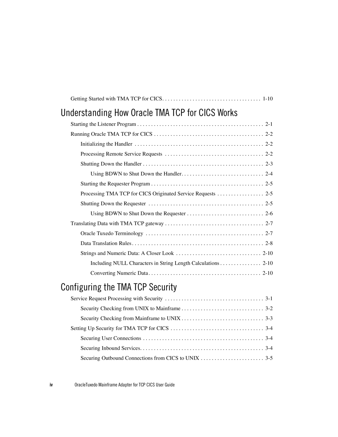 Oracle Audio Technologies Oracle Tuxedo manual Understanding How Oracle TMA TCP for Cics Works 