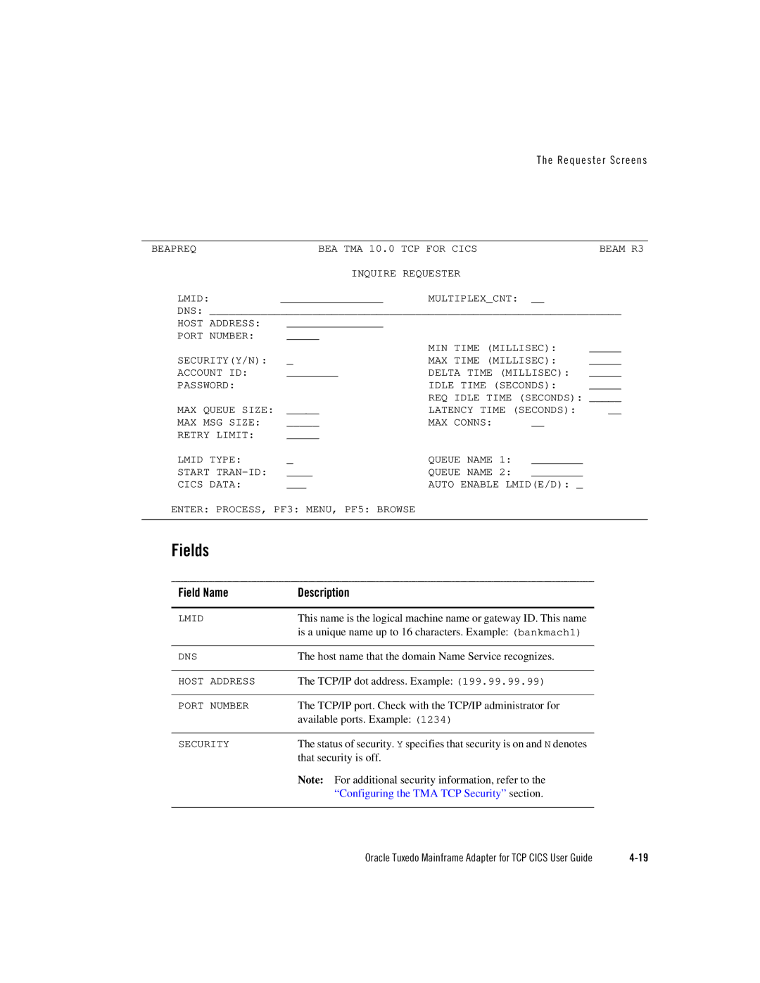 Oracle Audio Technologies Oracle Tuxedo manual Is a unique name up to 16 characters. Example bankmach1 