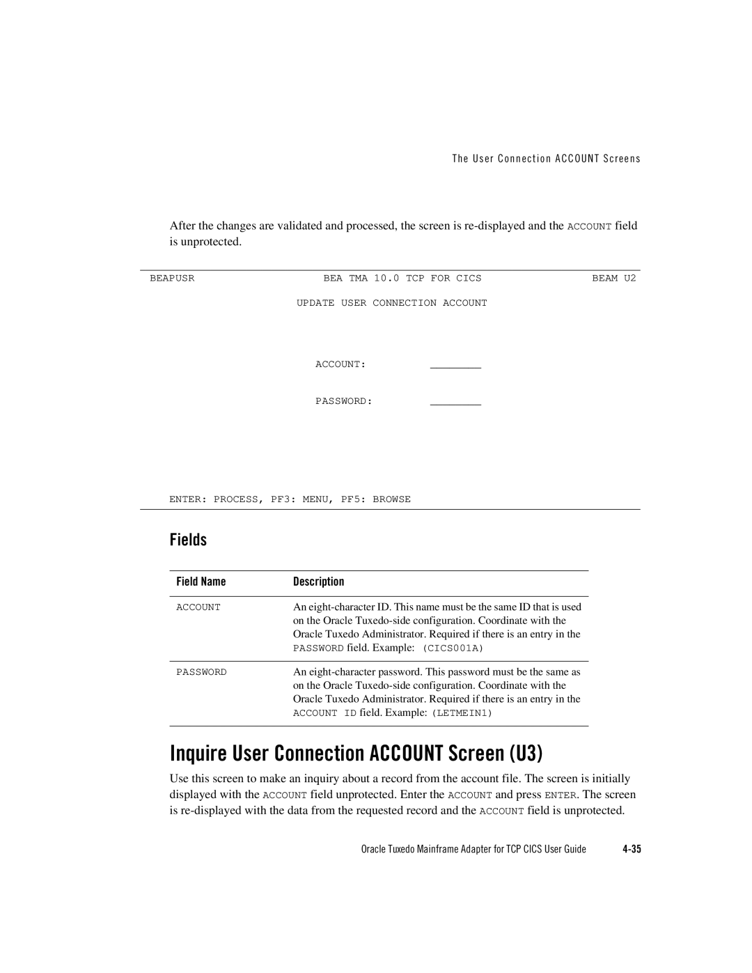 Oracle Audio Technologies Oracle Tuxedo manual Inquire User Connection Account Screen U3 