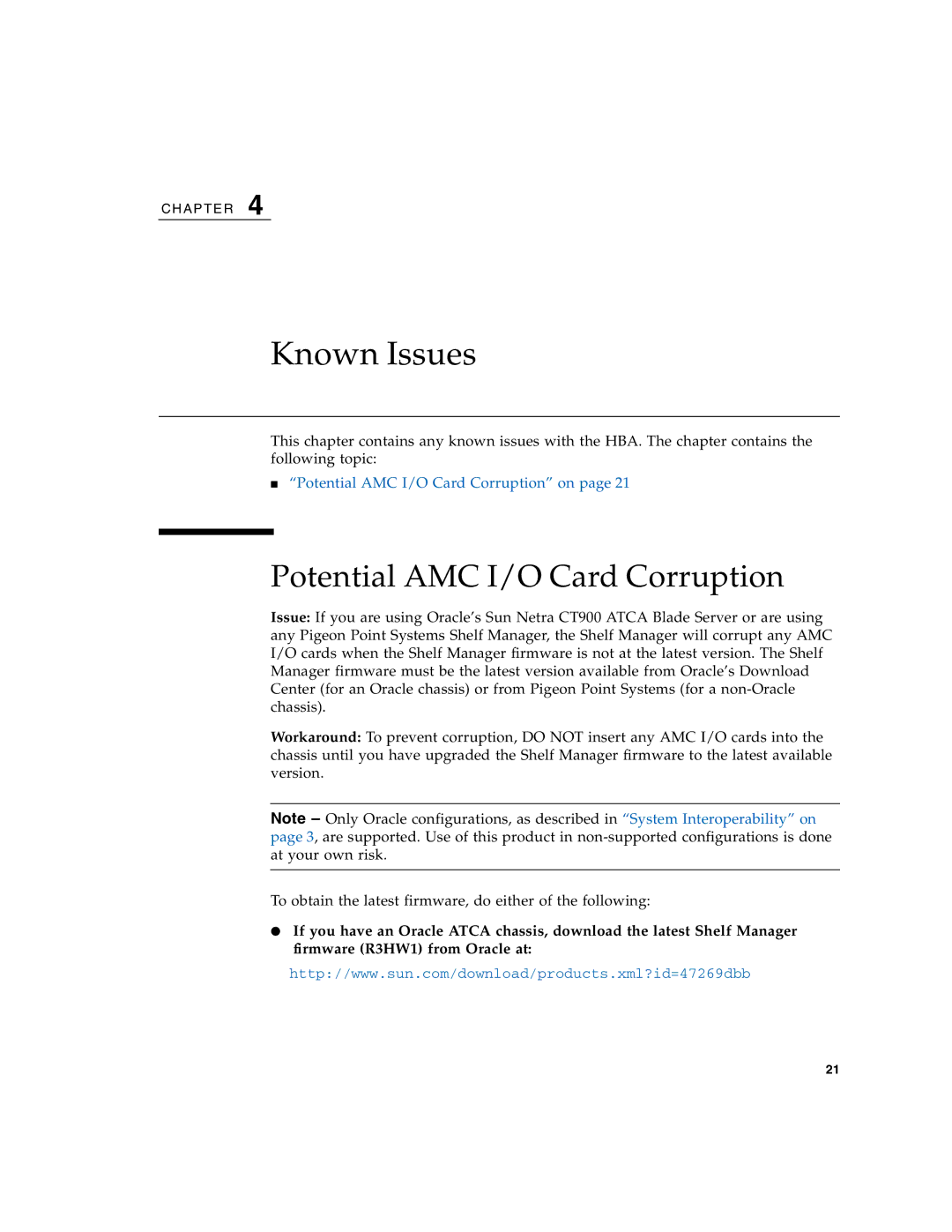 Oracle Audio Technologies SG-XPCIE2FC-ATCA-Z manual Known Issues, Potential AMC I/O Card Corruption 