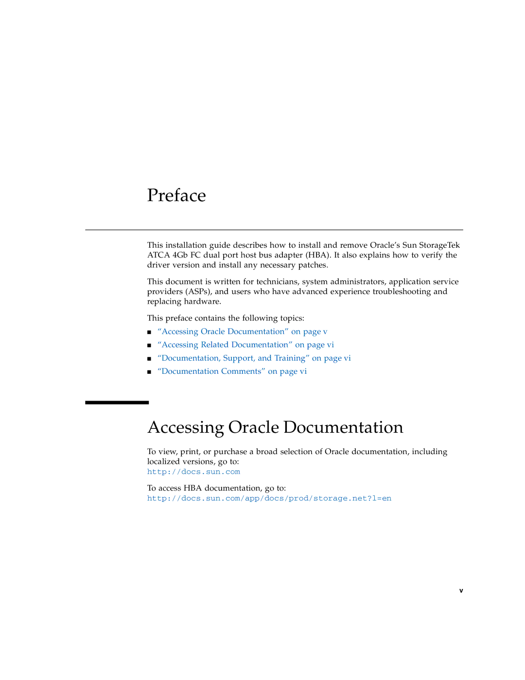 Oracle Audio Technologies SG-XPCIE2FC-ATCA-Z manual Preface, Accessing Oracle Documentation 