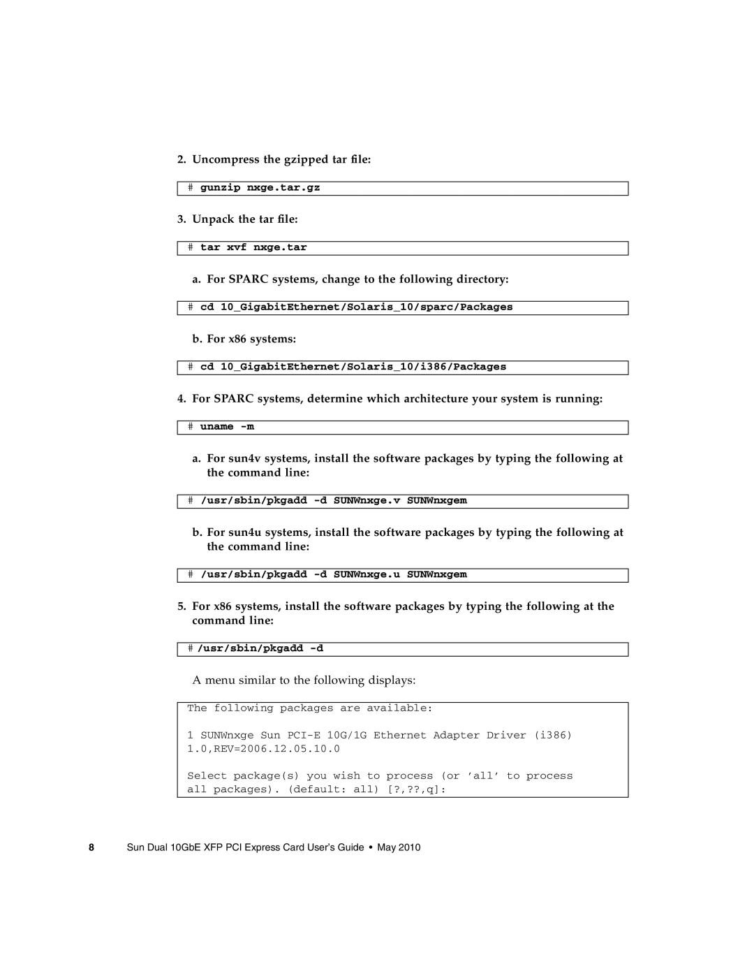 Oracle Audio Technologies SunDual 10GbE XFP manual Uncompress the gzipped tar file, Unpack the tar file, For x86 systems 