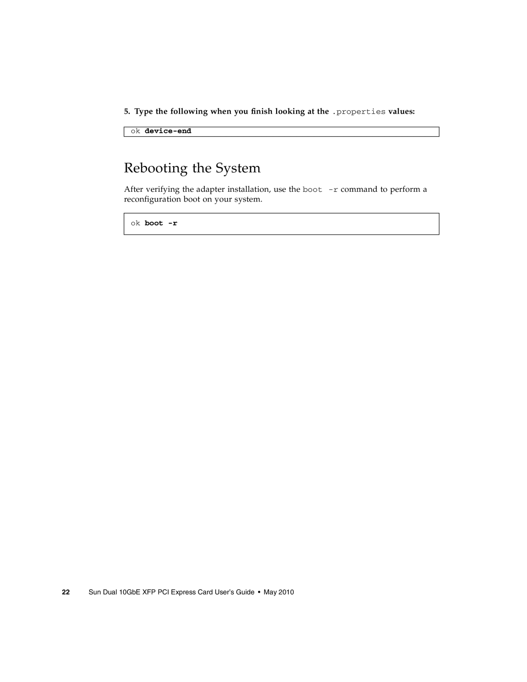 Oracle Audio Technologies SunDual 10GbE XFP manual Rebooting the System, Ok device-end, Ok boot -r 