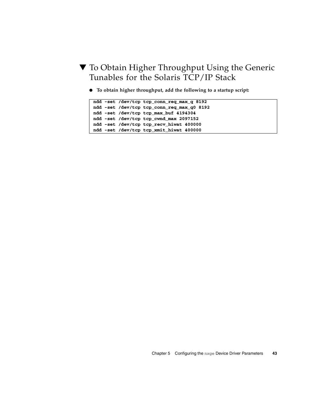 Oracle Audio Technologies SunDual 10GbE XFP manual Configuring the nxge Device Driver Parameters 