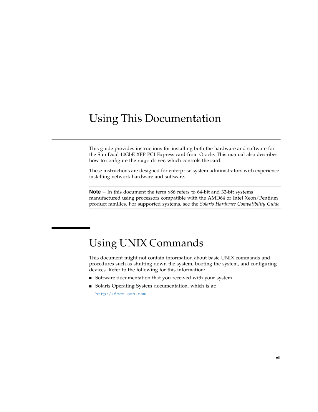 Oracle Audio Technologies SunDual 10GbE XFP manual Using This Documentation, Using Unix Commands 