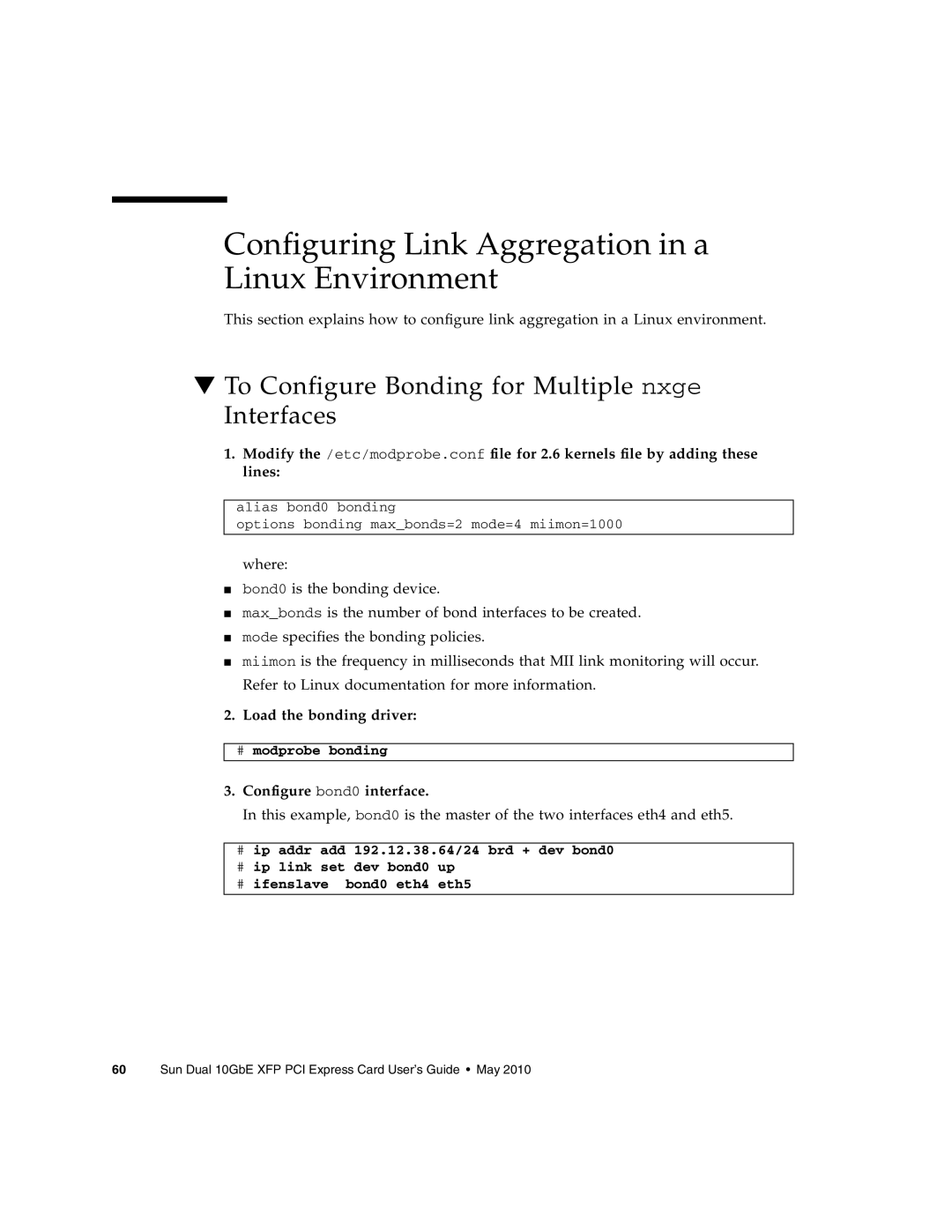 Oracle Audio Technologies SunDual 10GbE XFP Configuring Link Aggregation in a Linux Environment, Load the bonding driver 