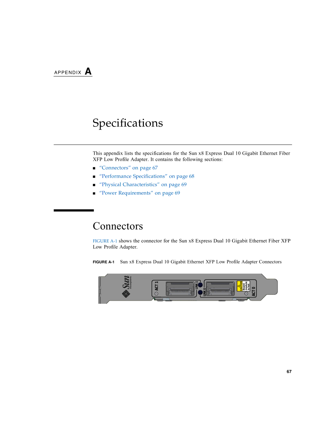 Oracle Audio Technologies SunDual 10GbE XFP manual Specifications, Connectors 