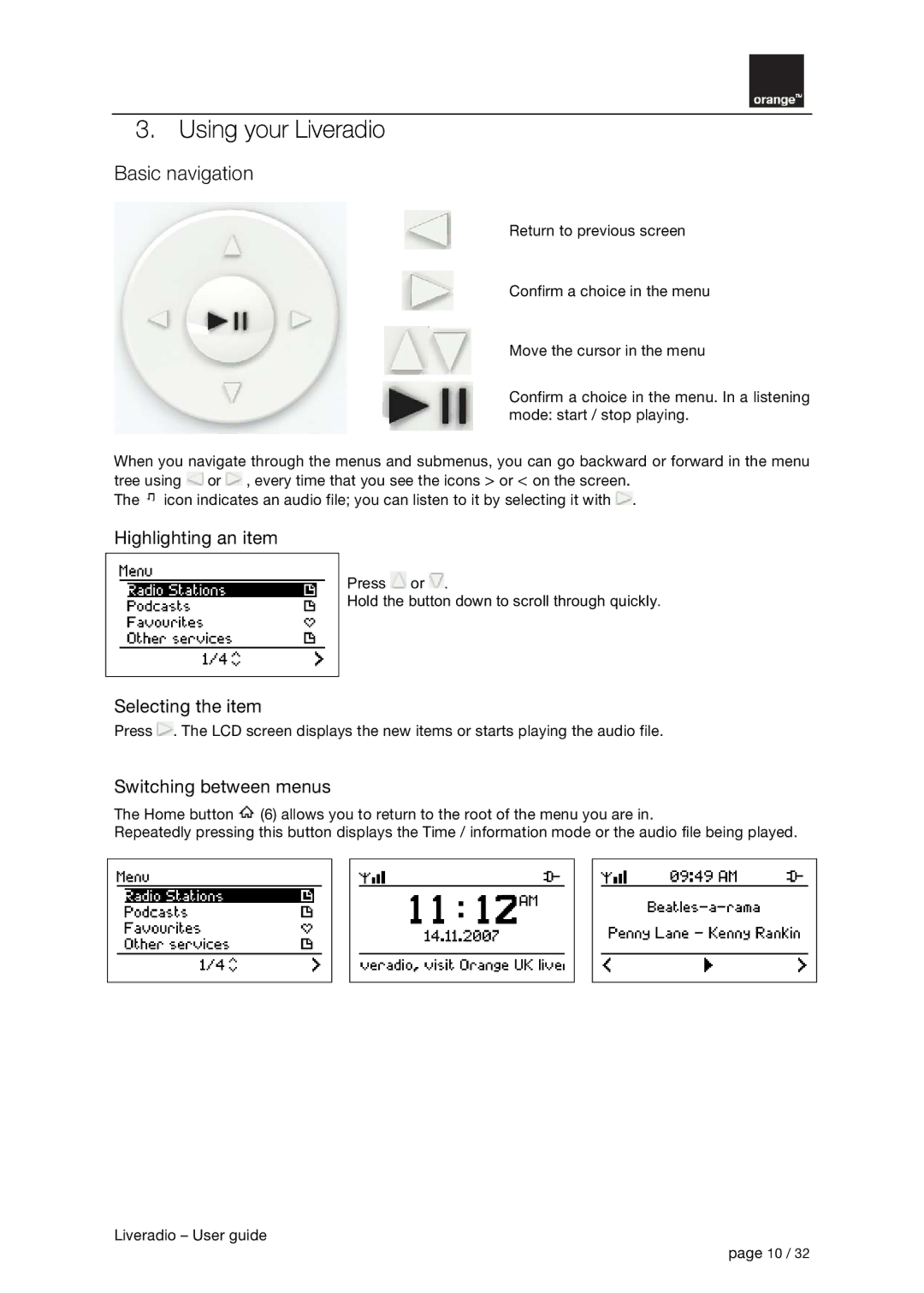 Orange Micro B31100004-B manual Basic navigation, Highlighting an item, Selecting the item, Switching between menus 