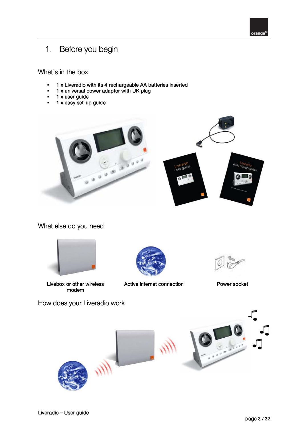 Orange Micro B31100004-B manual Before you begin, What’s in the box, What else do you need, How does your Liveradio work 