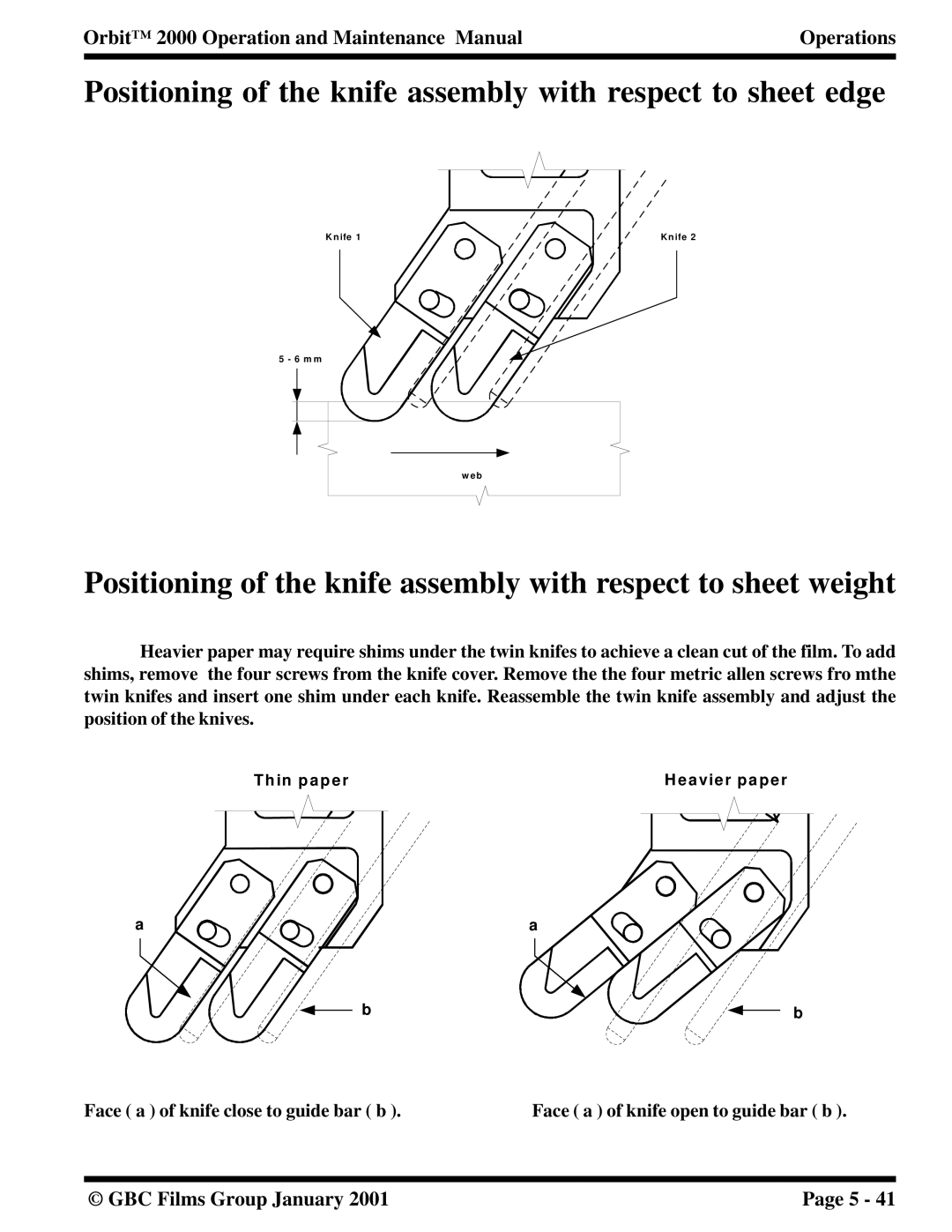 Orbit Manufacturing 2000 manual Positioning of the knife assembly with respect to sheet edge 