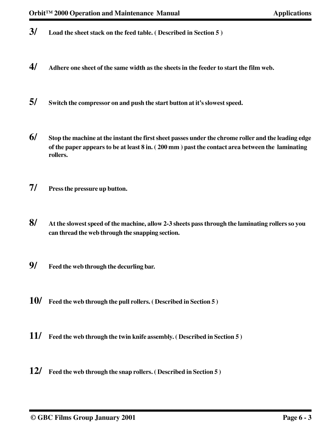 Orbit Manufacturing manual Orbit 2000 Operation and Maintenance Manual Applications 