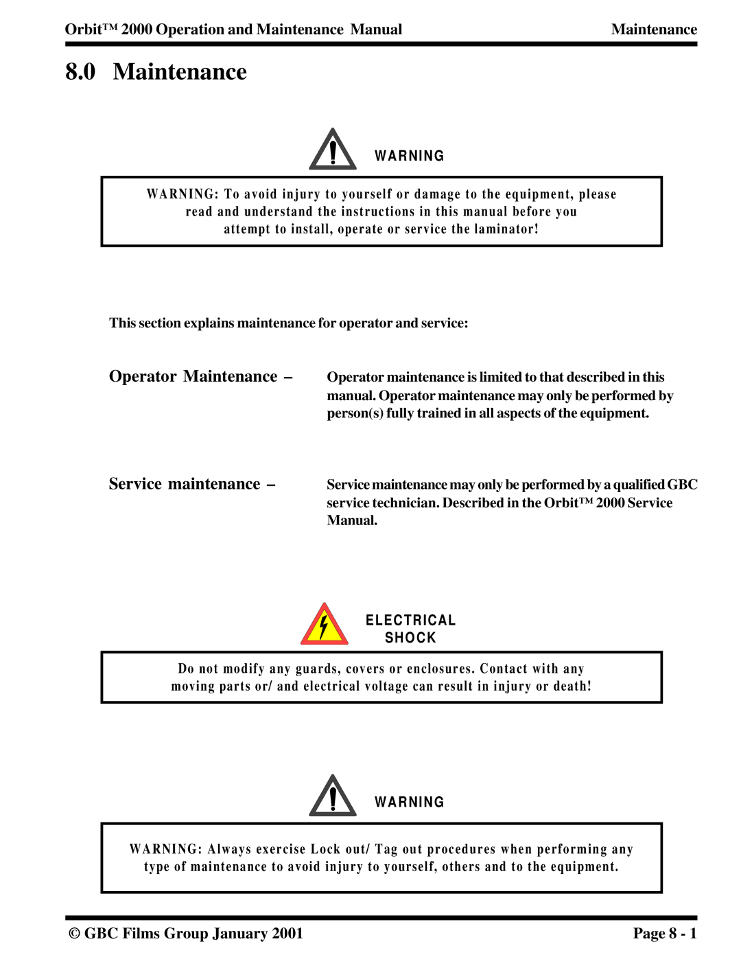 Orbit Manufacturing 2000 manual Operator Maintenance Service maintenance 