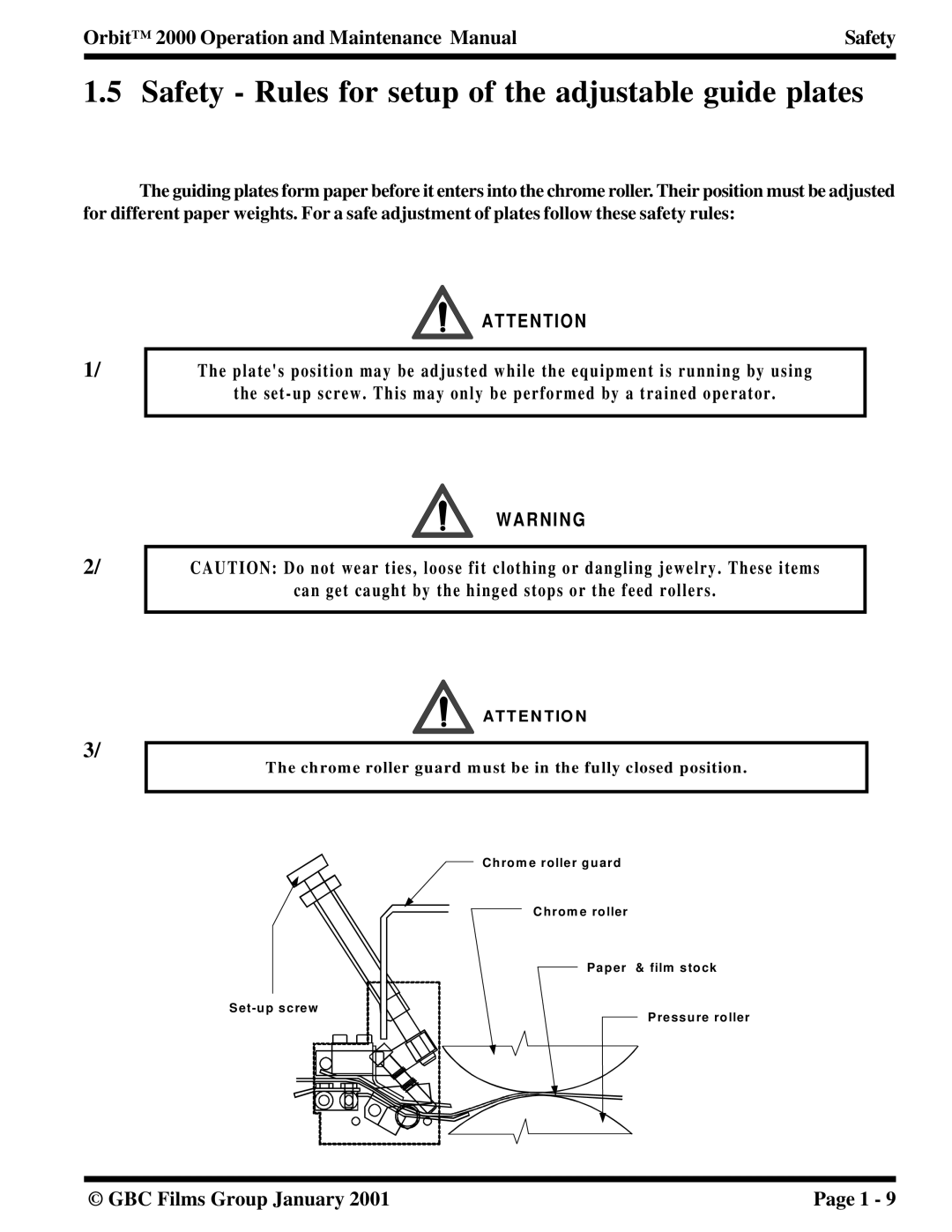 Orbit Manufacturing 2000 manual Safety Rules for setup of the adjustable guide plates 