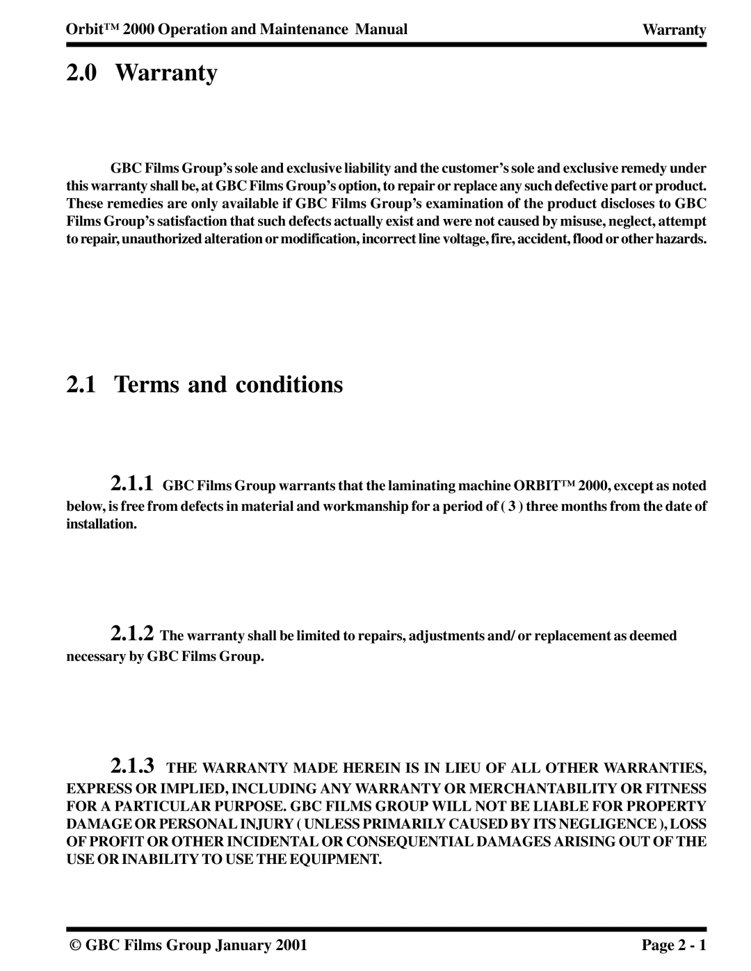 Orbit Manufacturing 2000 manual Warranty, Terms and conditions 