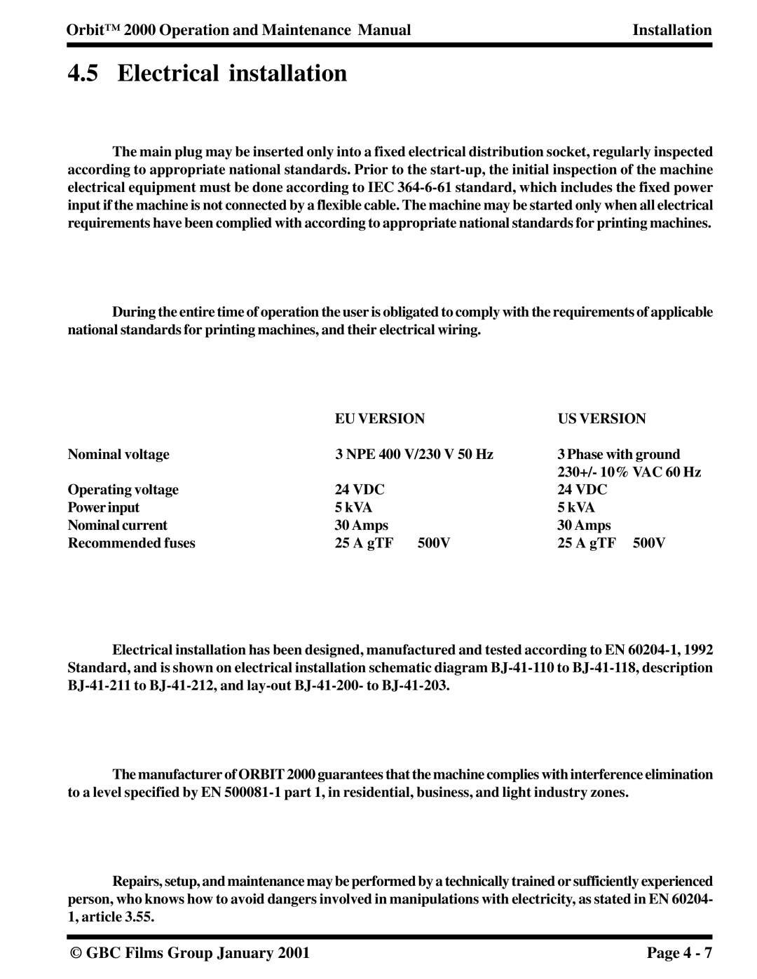 Orbit Manufacturing 2000 manual Electrical installation, EU Version US Version 