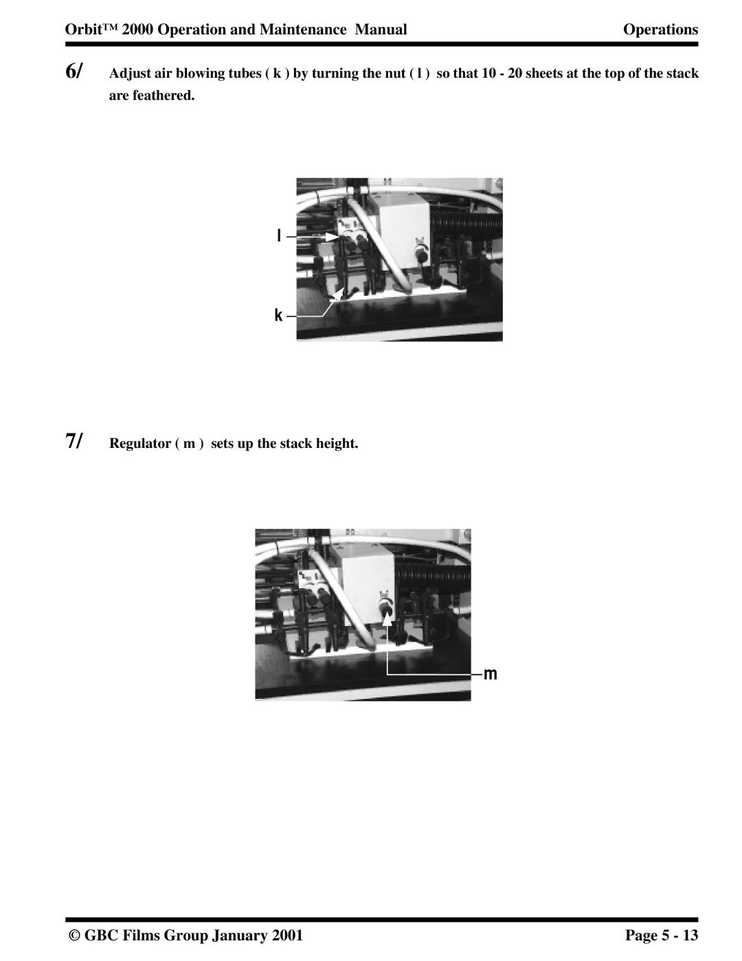 Orbit Manufacturing manual Orbit 2000 Operation and Maintenance Manual Operations 