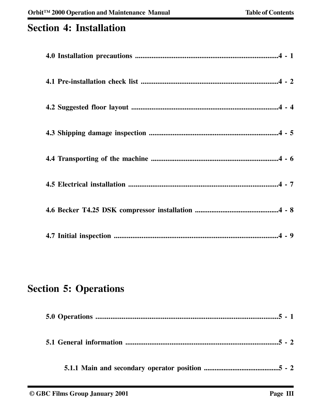 Orbit Manufacturing 2000 manual Installation, Operations 