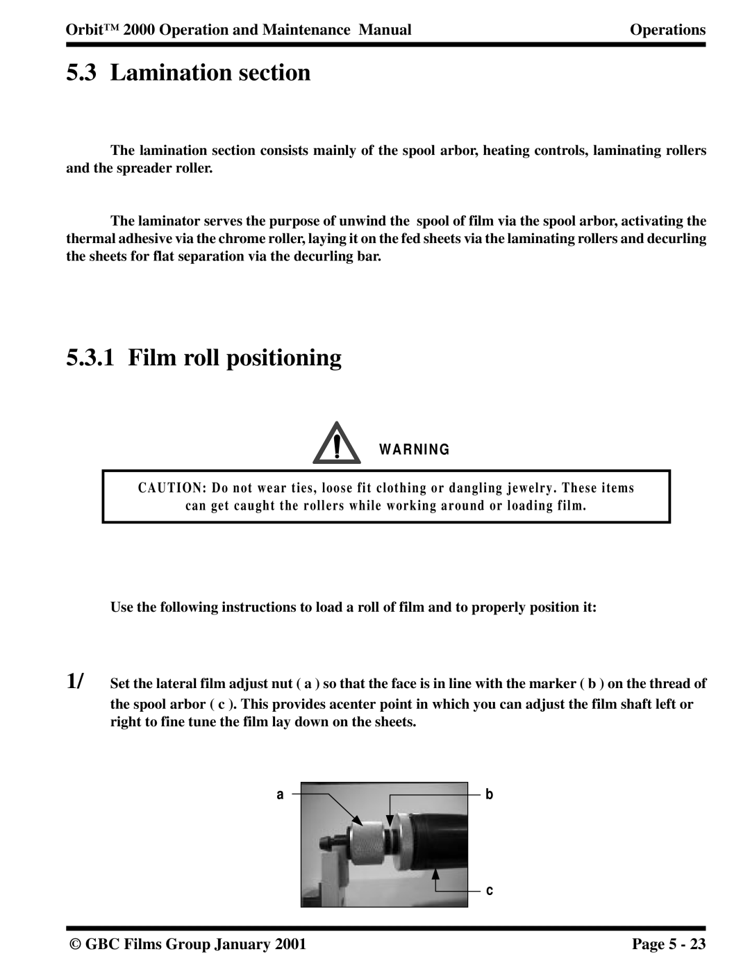 Orbit Manufacturing 2000 manual Lamination section, Film roll positioning 