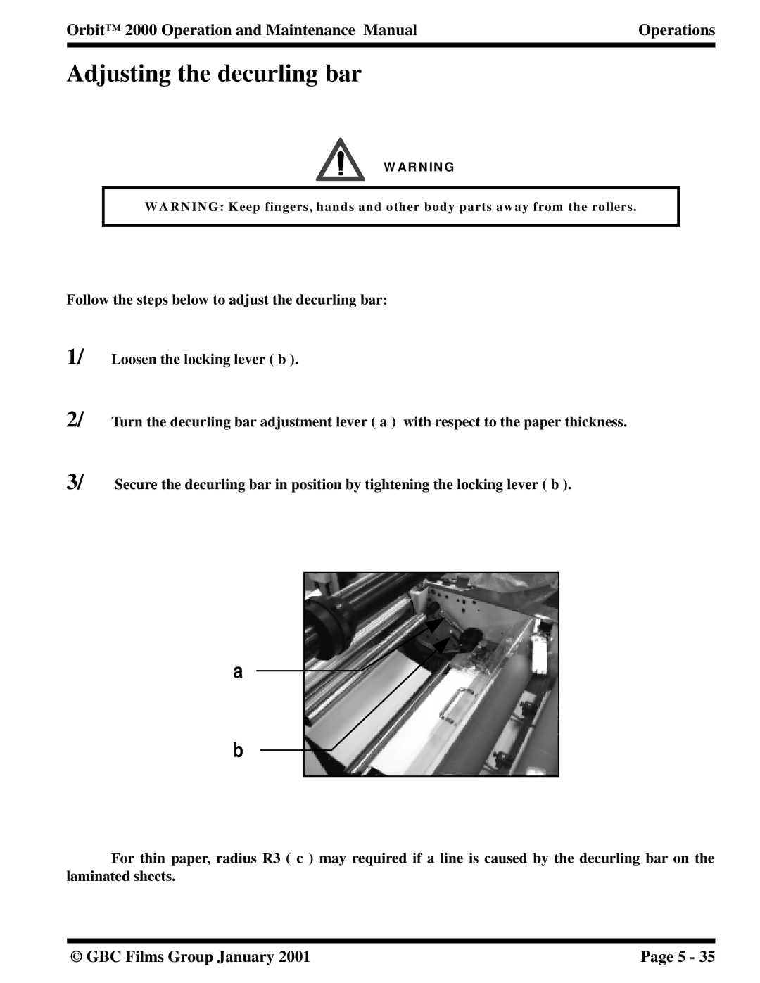 Orbit Manufacturing 2000 manual Adjusting the decurling bar 