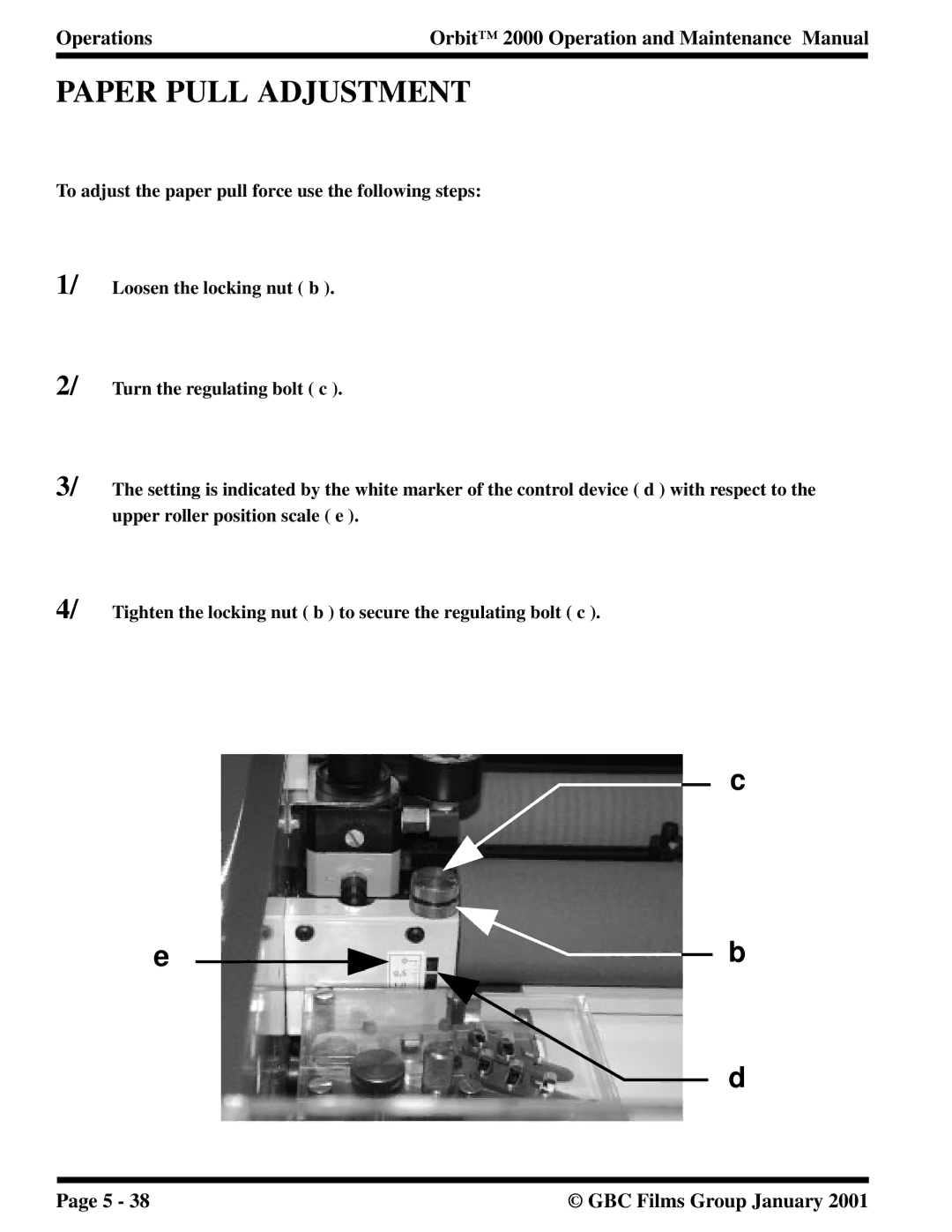 Orbit Manufacturing 2000 manual Paper Pull Adjustment 