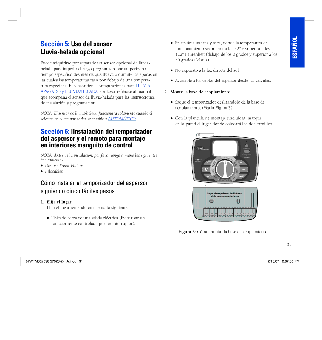Orbit Manufacturing p 801 295 9820, 91916 Sección 5 Uso del sensor Lluvia-helada opcional, Monte la base de acoplamiento 