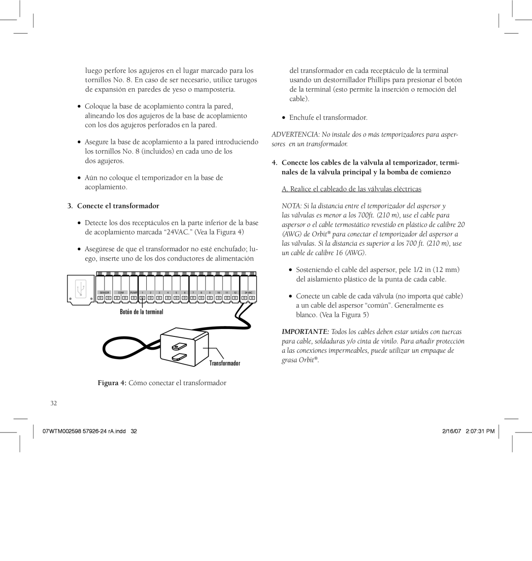 Orbit Manufacturing 57912, 91916, 57916, 57926 manual Conecte el transformador, Realice el cableado de las válvulas eléctricas 