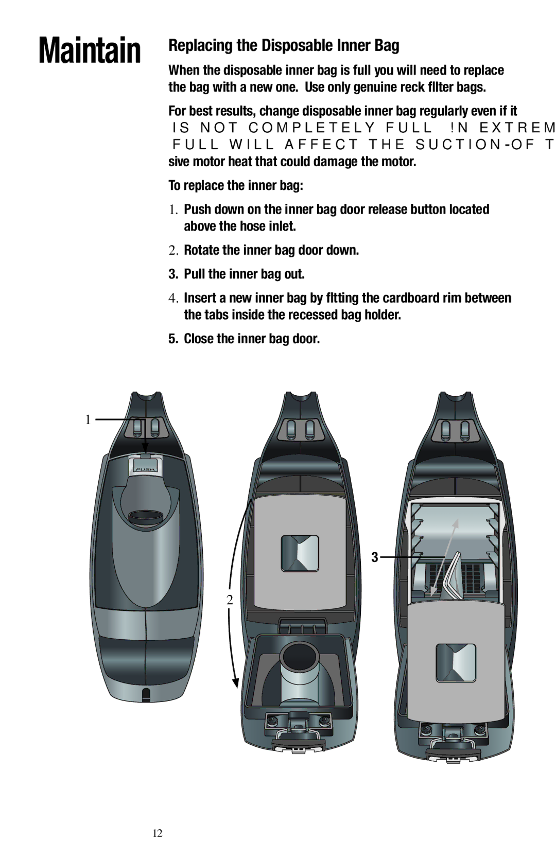 Oreck 1600 manual Maintain, Replacing the Disposable Inner Bag 