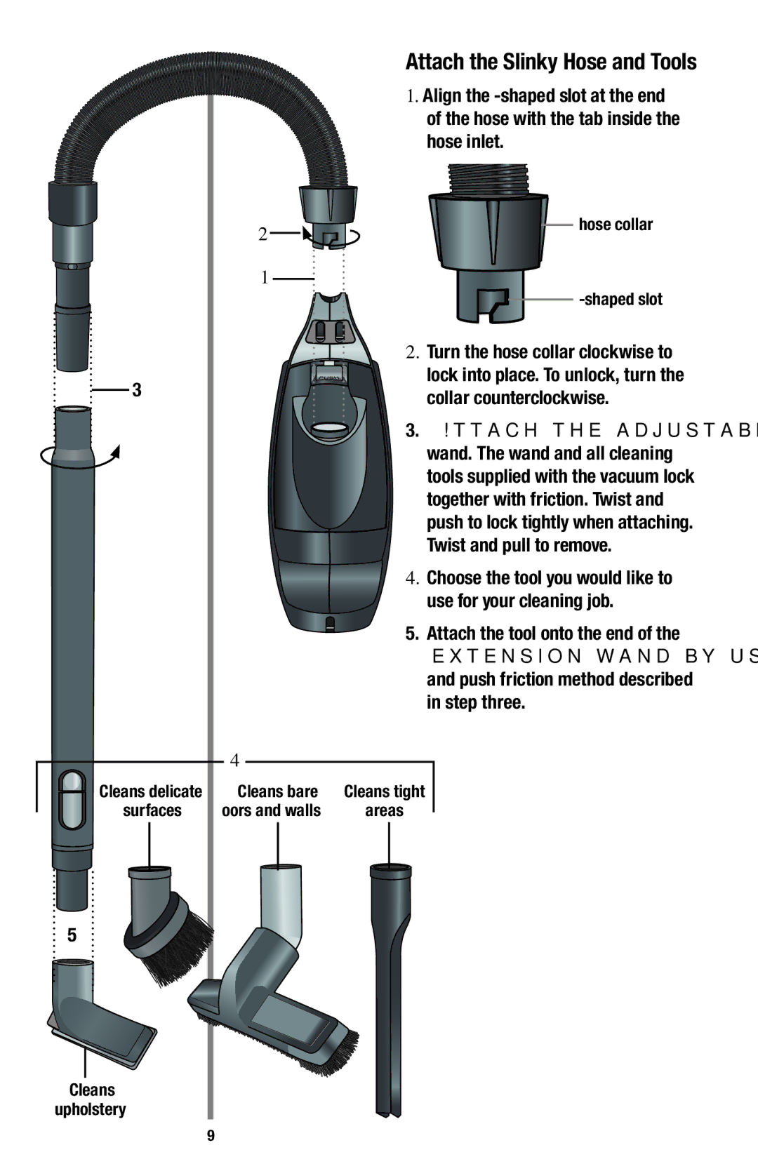 Oreck 1600 manual Attach the Slinky Hose and Tools 