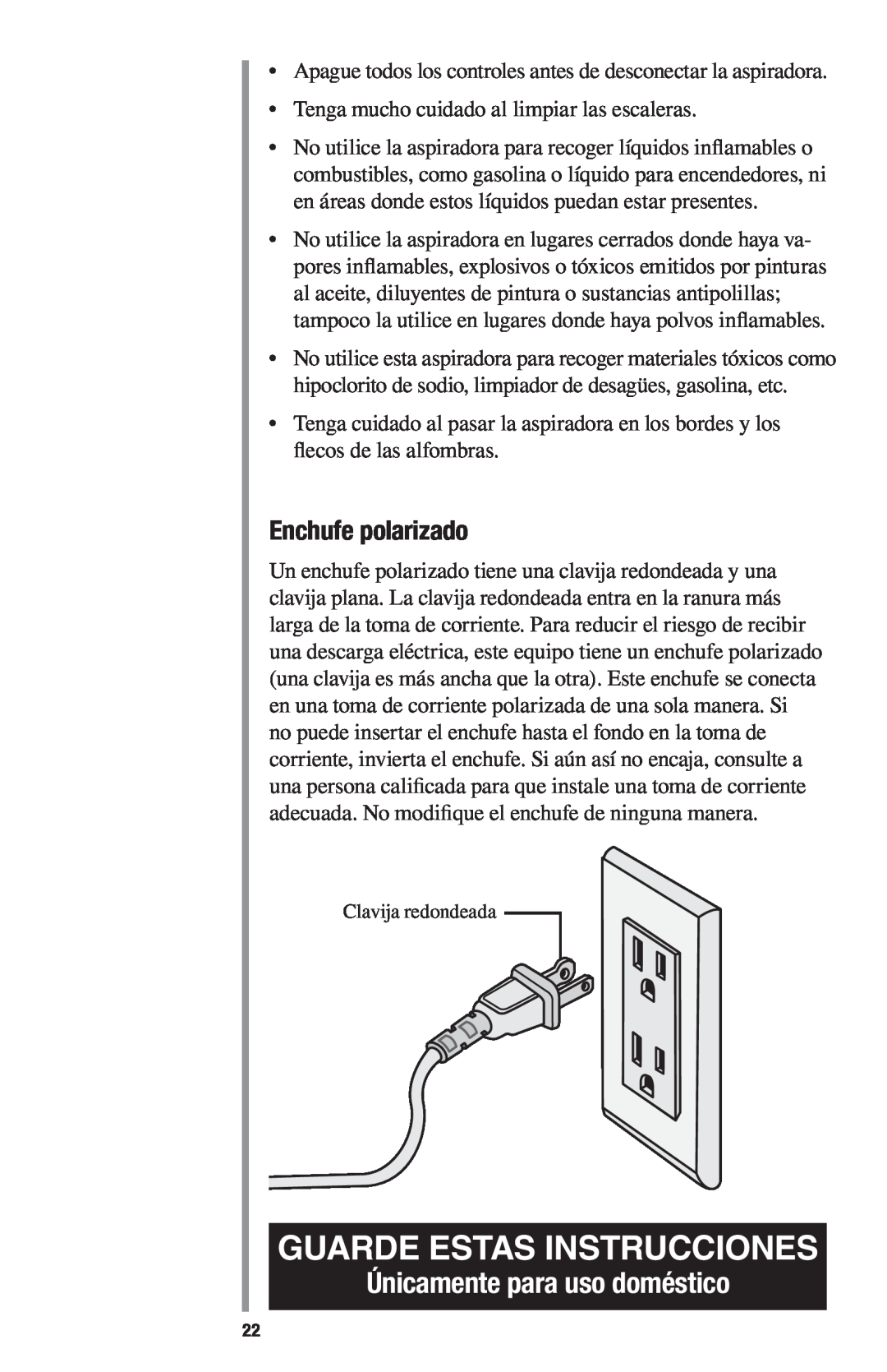 Oreck 1600 manual Guarde Estas Instrucciones, Únicamente para uso doméstico, Enchufe polarizado 