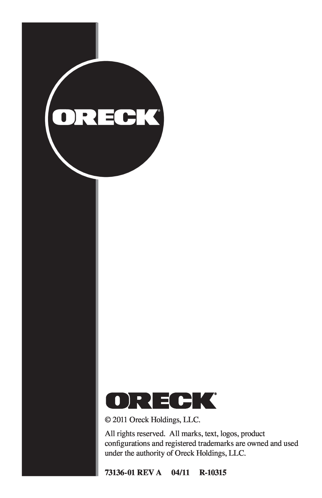 Oreck 1600 manual Oreck Holdings, LLC, REV A 04/11 R-10315 