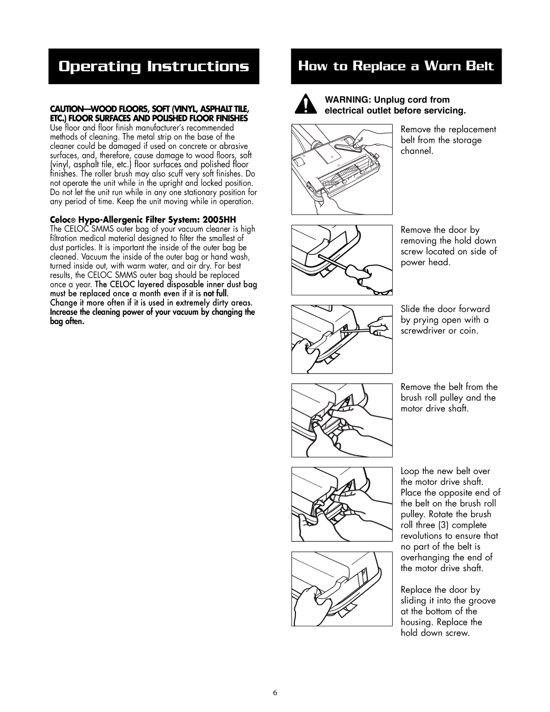 Oreck 2005RH warranty How to Replace a Worn Belt, Celoc Hypo-Allergenic Filter System 2005HH 