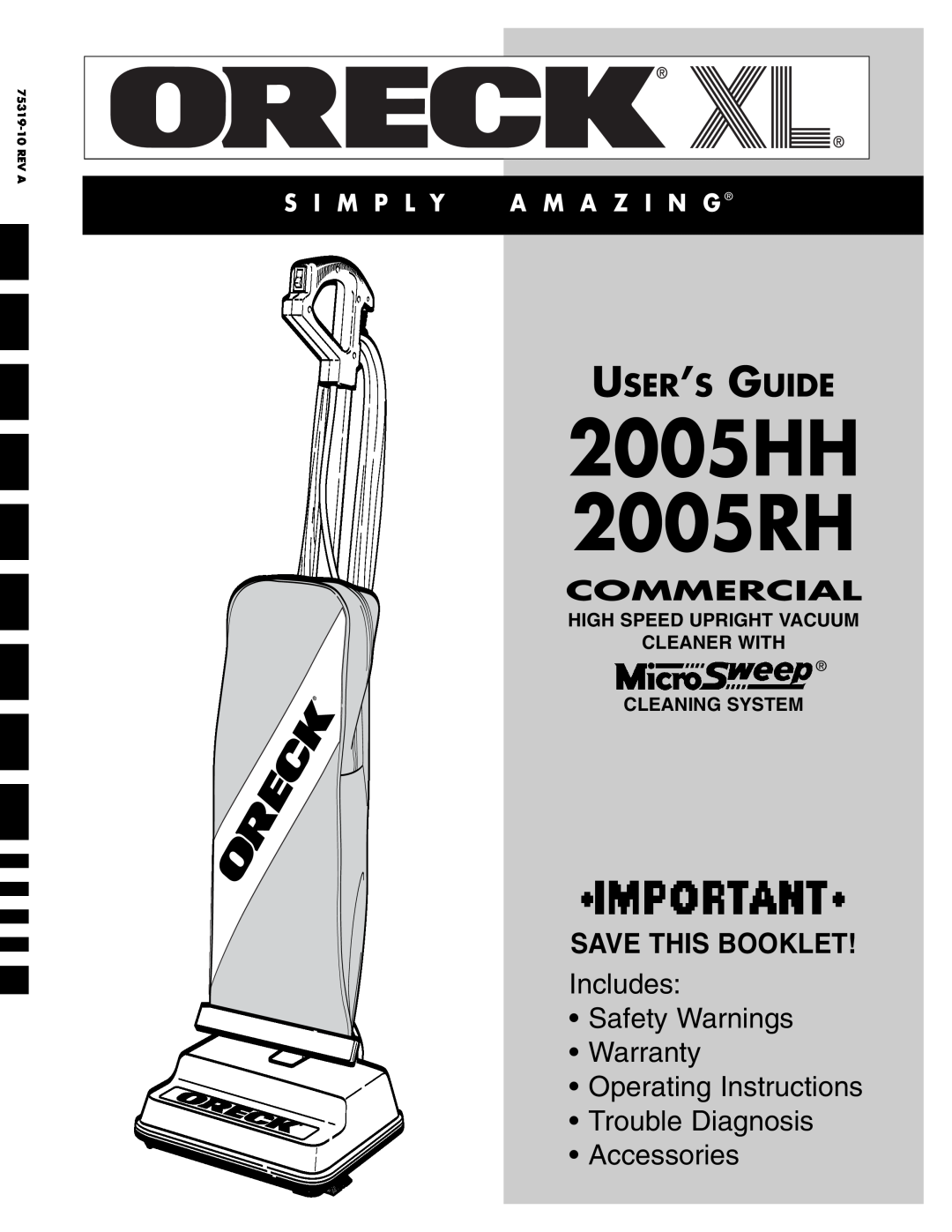 Oreck warranty User’S Guide, High Speed Upright Vacuum Cleaner With, Cleaning System, 2005HH 2005RH, Save This Booklet 