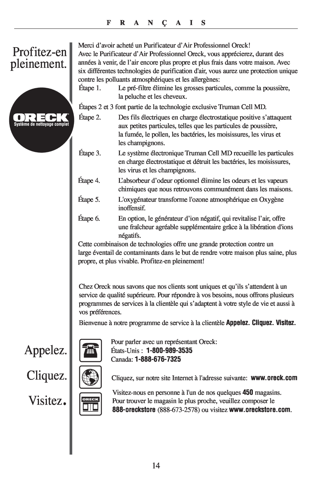 Oreck 21057-03 manual Appelez Cliquez Visitez, Profitez-enpleinement, F R A N Ç A I S 
