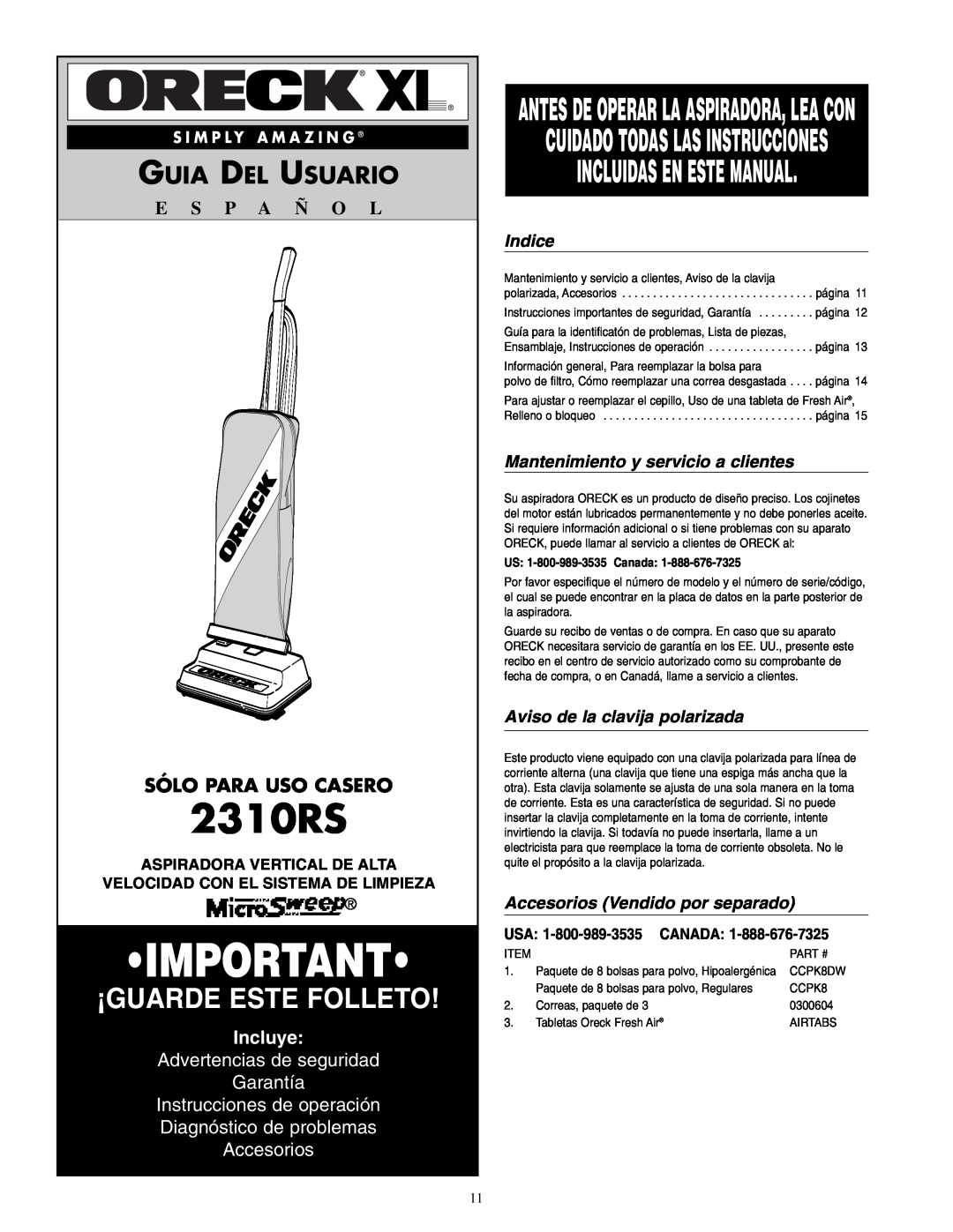 Oreck 2310RS Incluidas En Este Manual, Guia Del Usuario, Sólo Para Uso Casero, Incluye, Advertencias de seguridad Garantía 