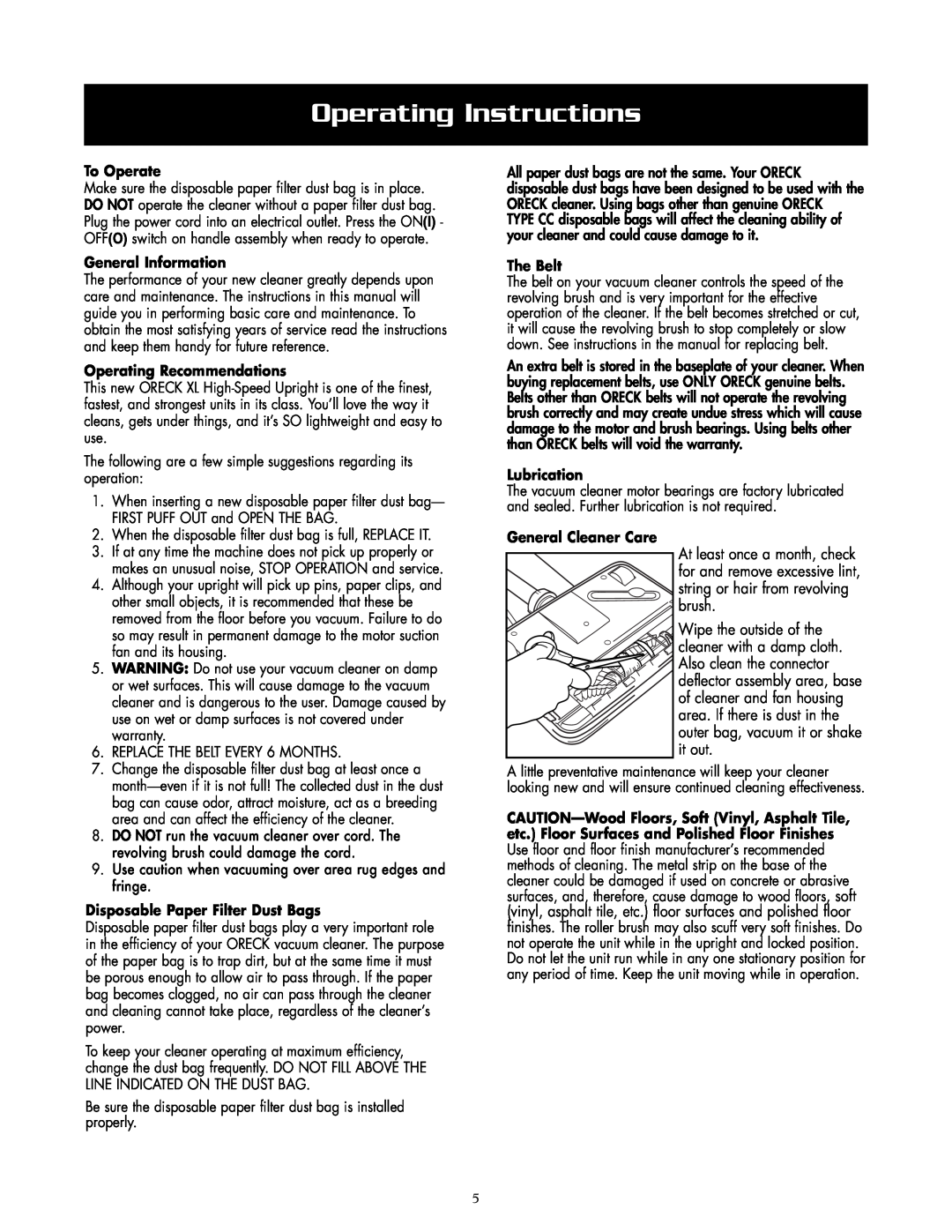 Oreck 2635RH Operating Instructions, To Operate, General Information, Operating Recommendations, The Belt, Lubrication 