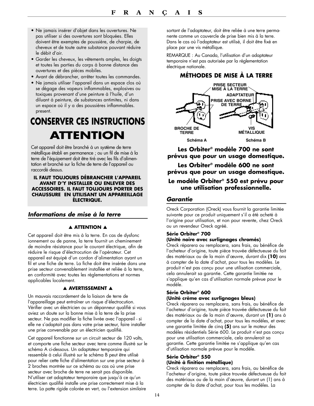 Oreck 600, 700, 550 warranty Informations de mise à la terre, Garantie, Avertissement 