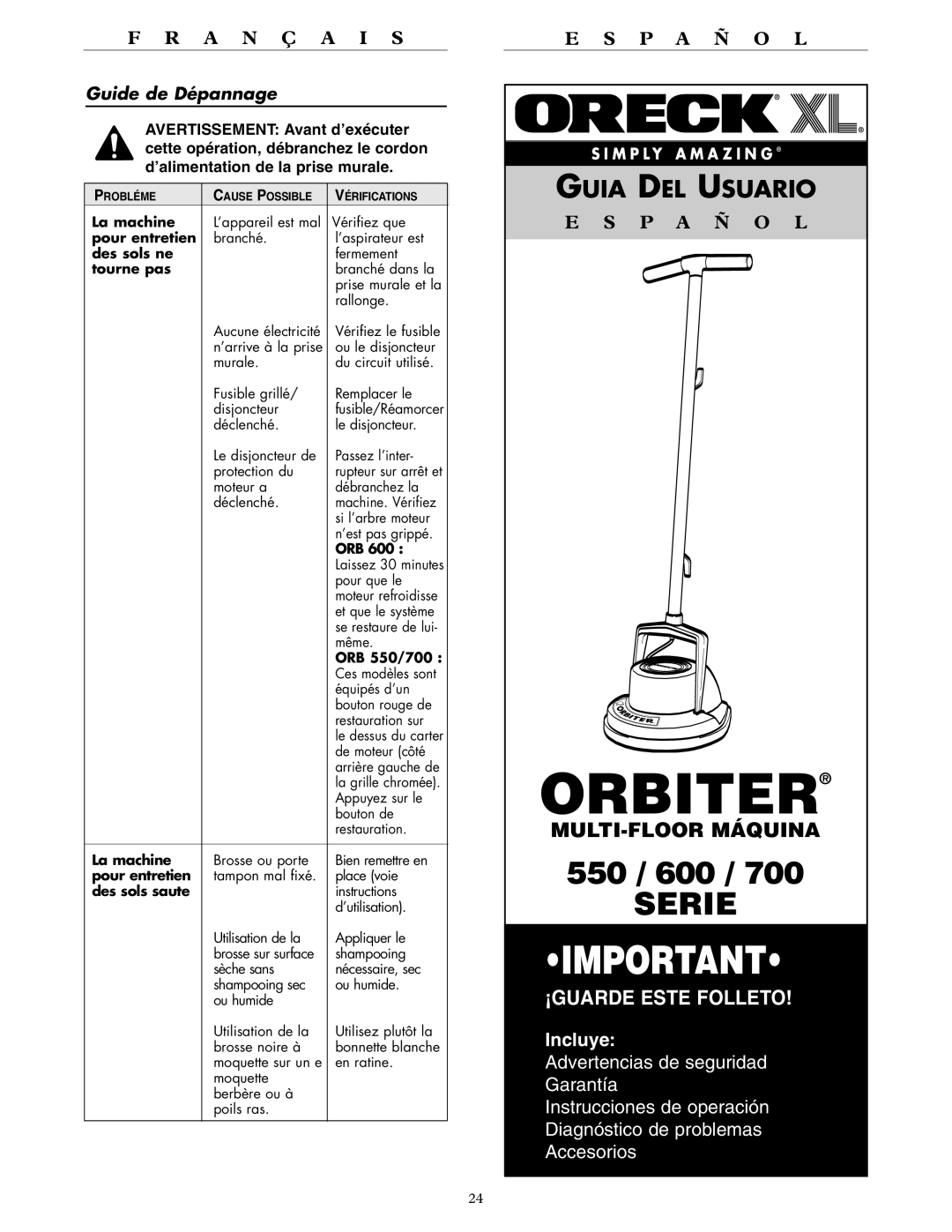 Oreck 700, 550, 600 warranty Guide de Dépannage 