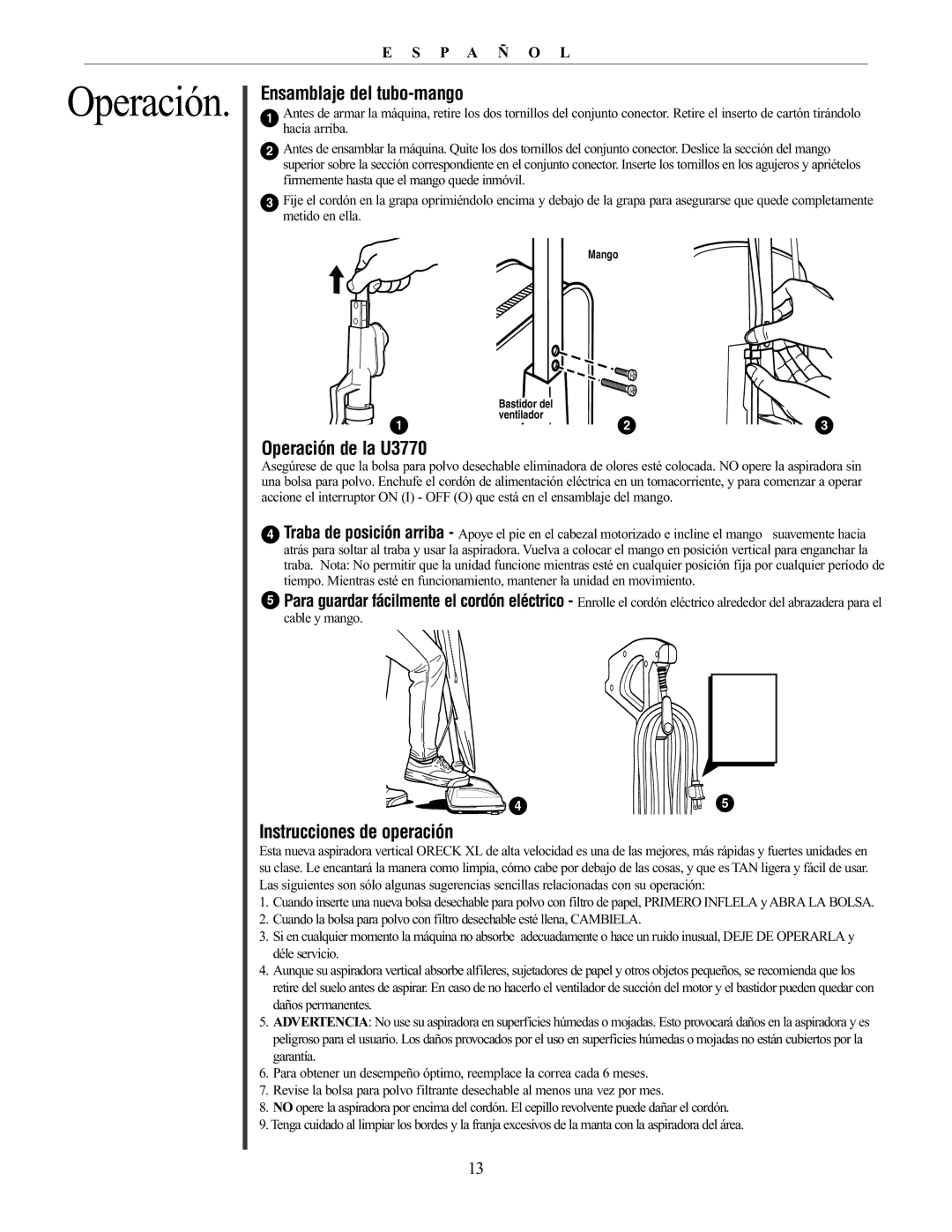 Oreck 76011-01REVC manual Ensamblaje del tubo-mango, Operación de la U3770, Instrucciones de operación 