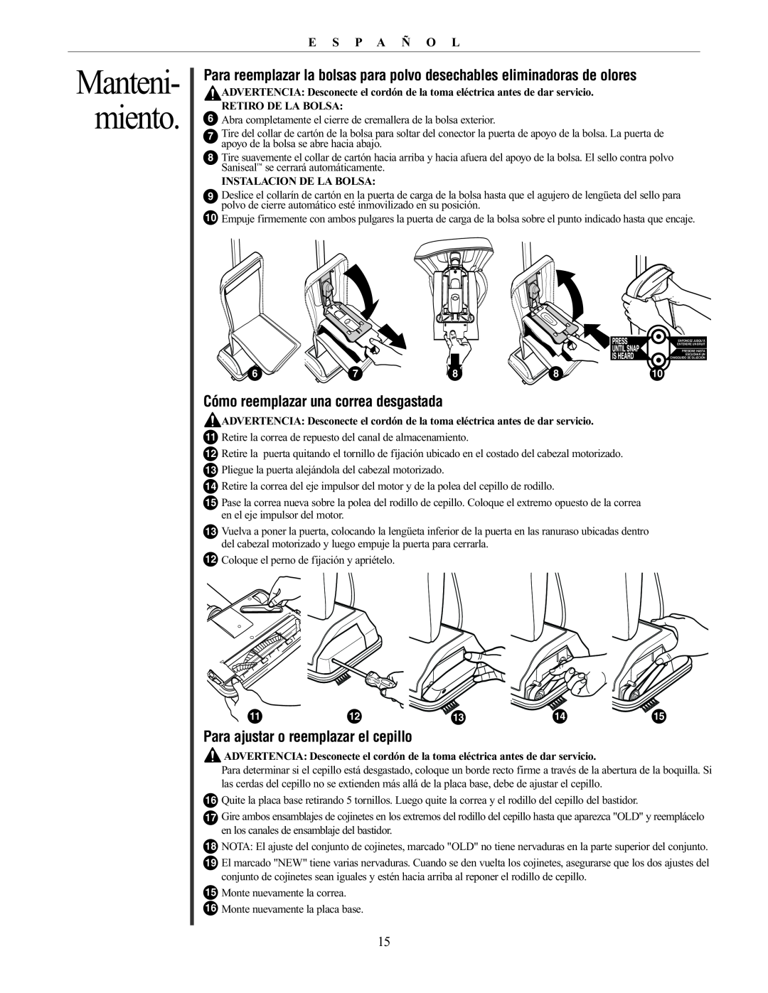 Oreck 76011-01REVC manual miento, Manteni, Cómo reemplazar una correa desgastada, Para ajustar o reemplazar el cepillo 