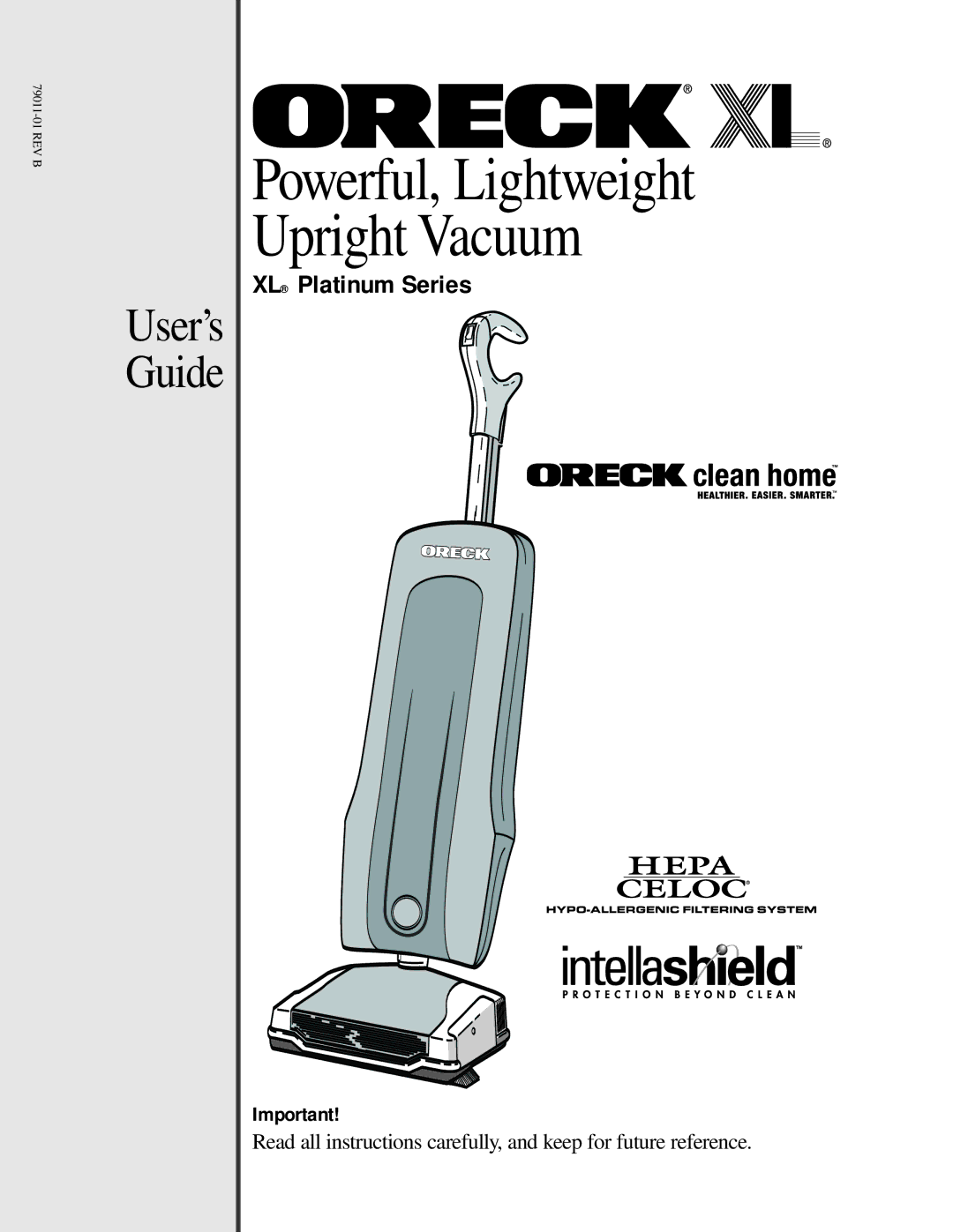 Oreck 79011-01REVB manual Powerful, Lightweight Upright Vacuum 