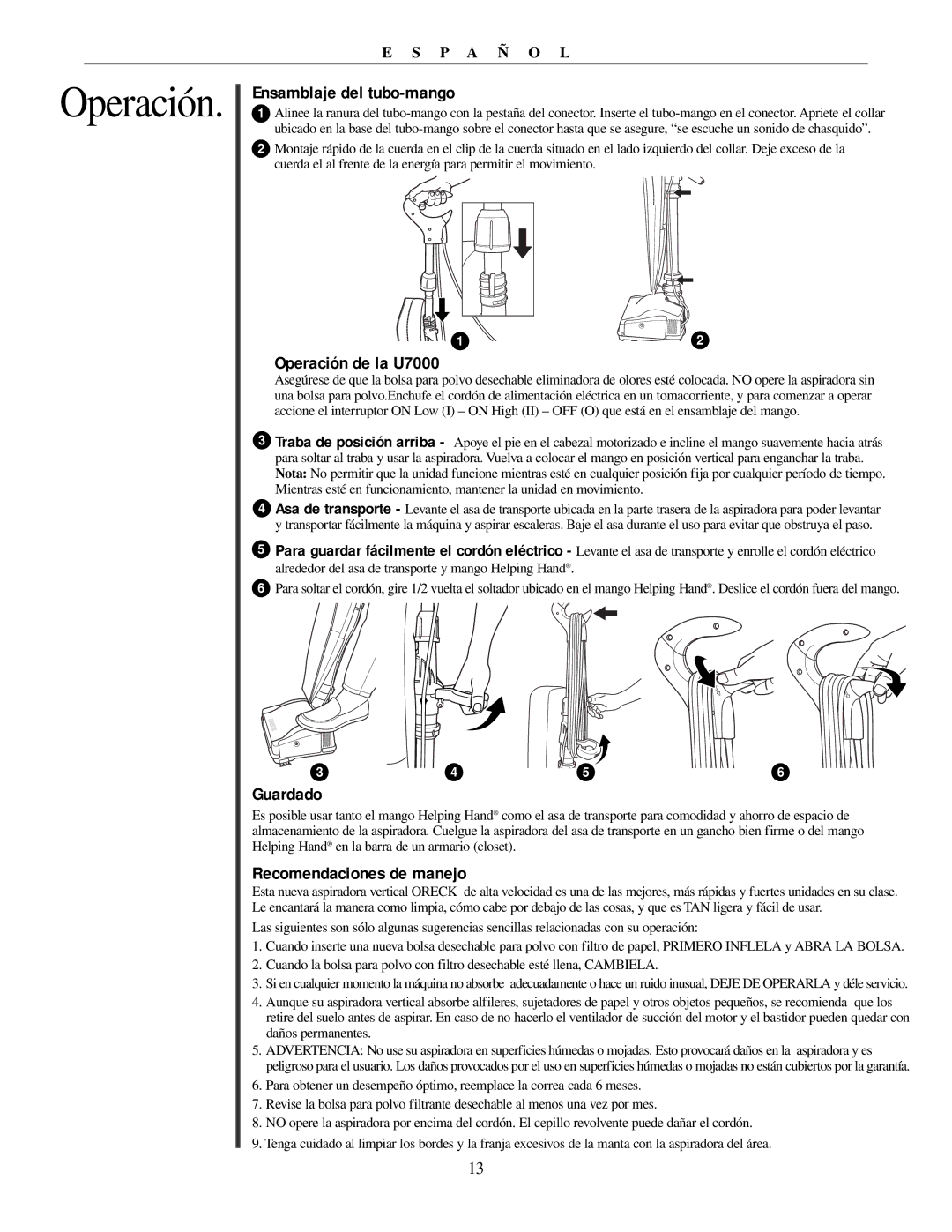 Oreck 79011-01REVB manual Ensamblaje del tubo-mango, Operación de la U7000, Guardado, Recomendaciones de manejo 