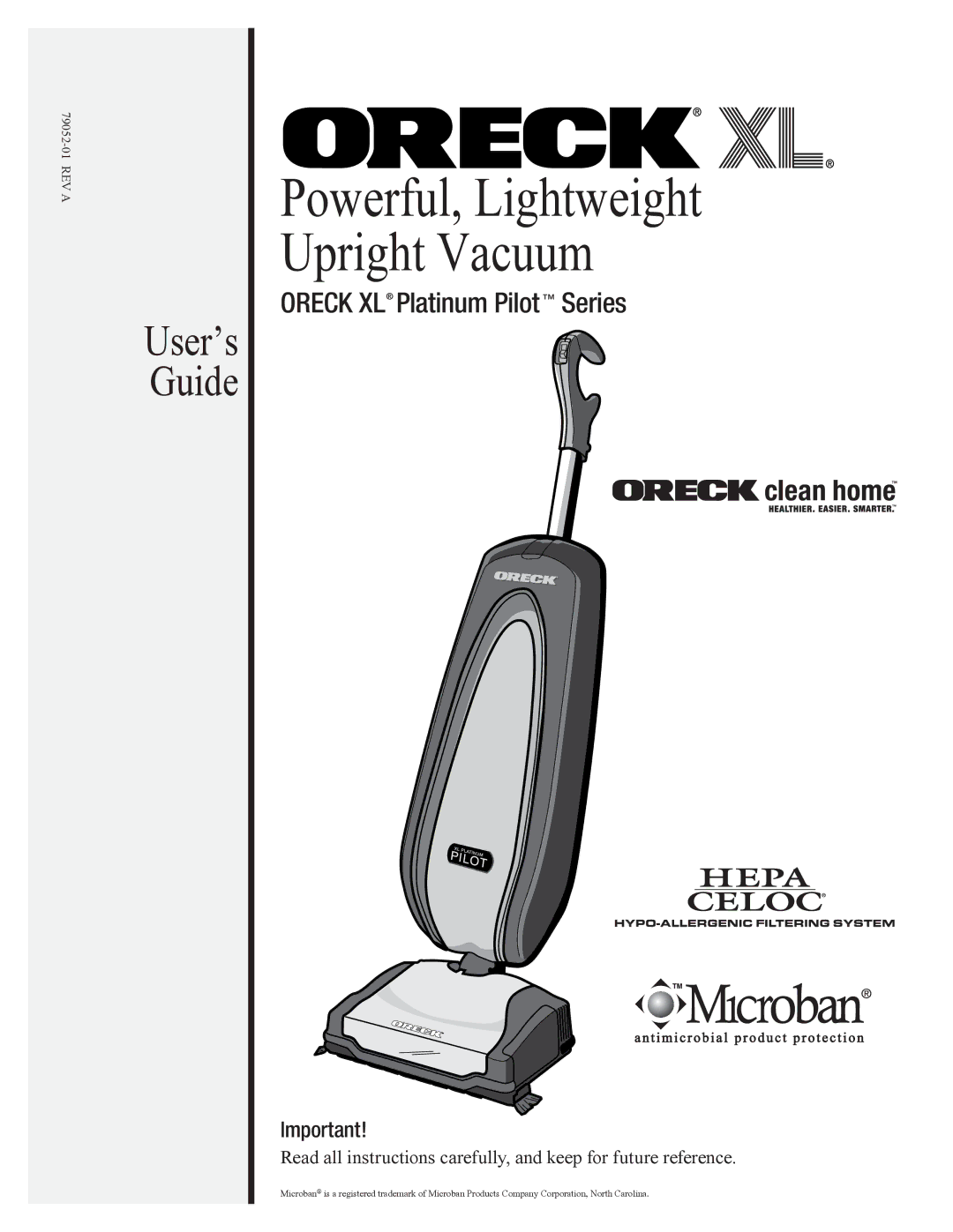 Oreck 79052-01REVA manual Powerful, Lightweight Upright Vacuum, User’s Guide 