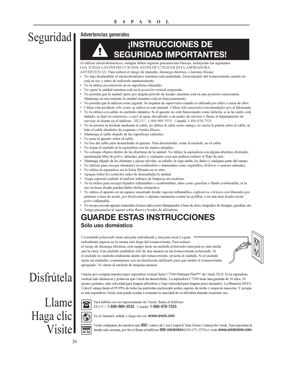 Oreck 79052-01REVA manual Seguridad Disfrútela, Llame Haga clic Visite, Advertencias generales, Sólo uso doméstico 