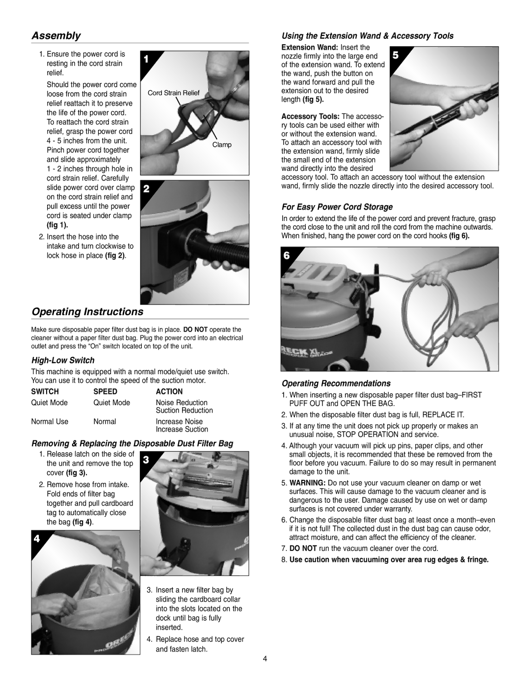 Oreck 9, 6 Assembly, Operating Instructions, Using the Extension Wand & Accessory Tools, For Easy Power Cord Storage 