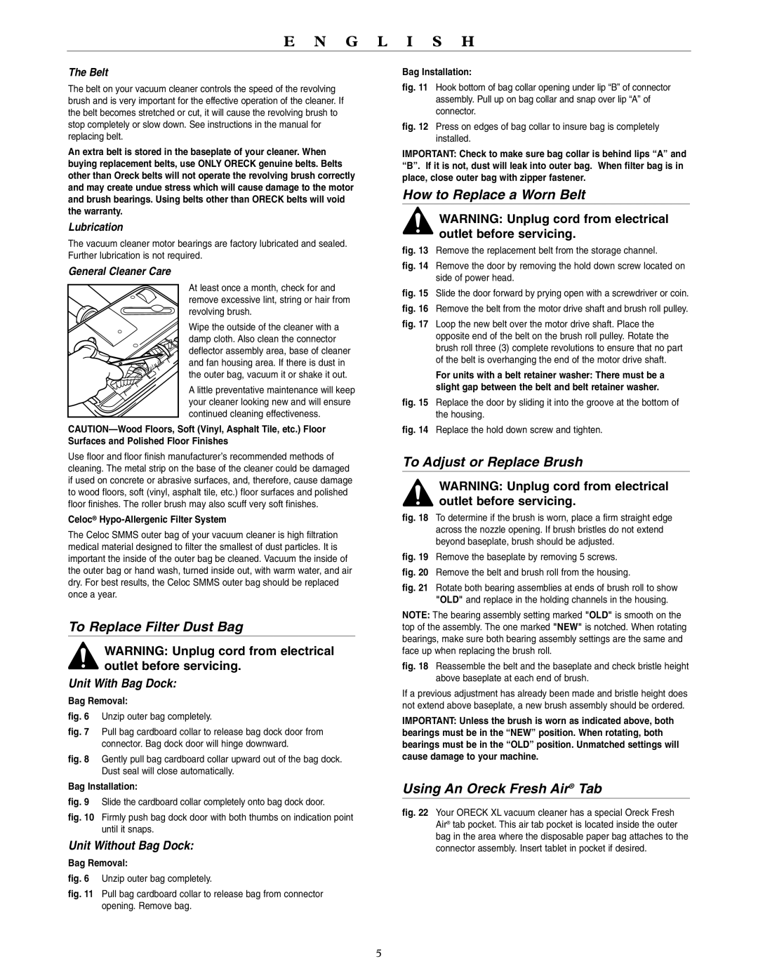 Oreck 3000, 9000, 4000, 2000 warranty To Replace Filter Dust Bag, How to Replace a Worn Belt, To Adjust or Replace Brush 