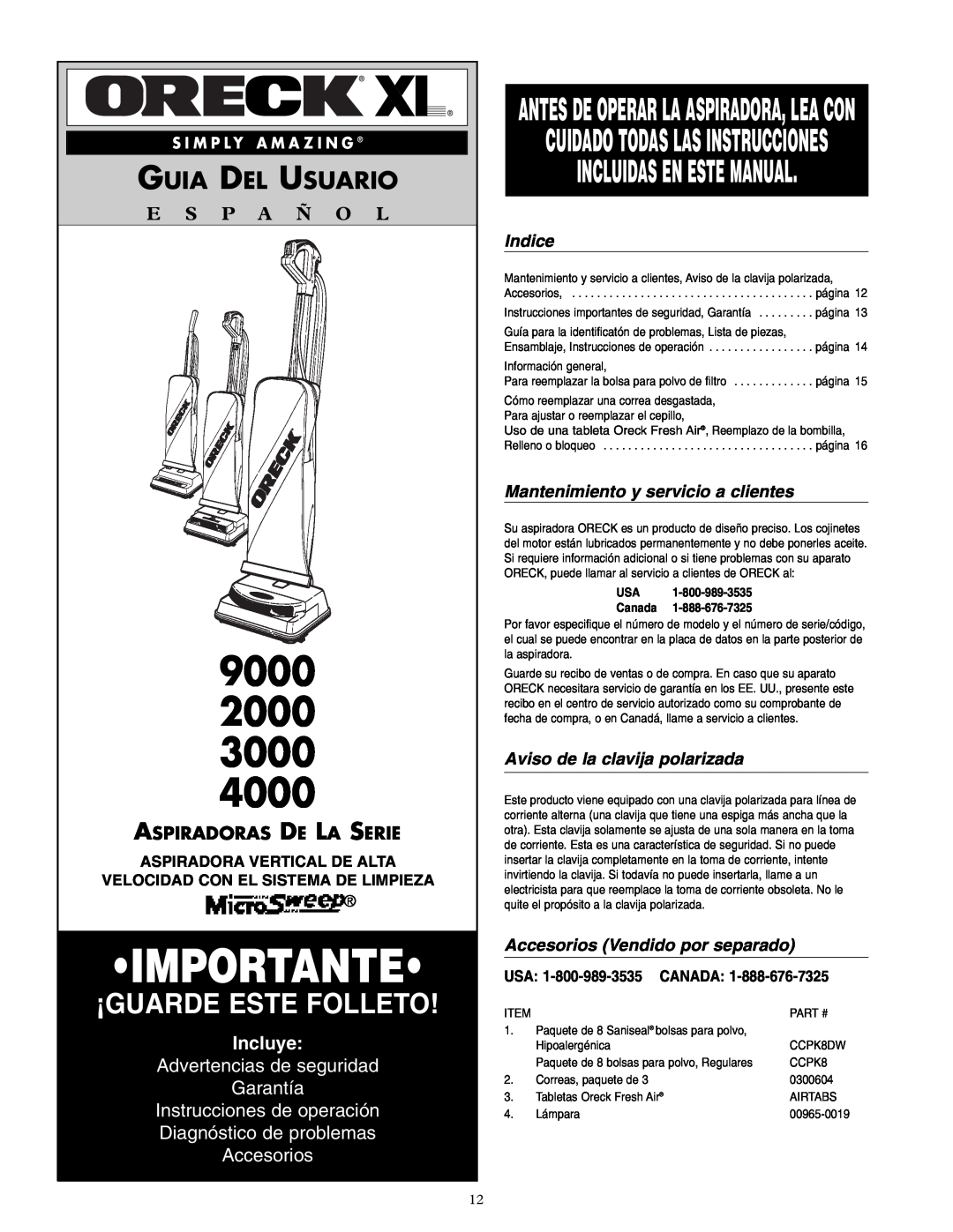 Oreck 4000 Incluidas En Este Manual, Guia Del Usuario, Incluye, Advertencias de seguridad Garantía, Indice, Importante 