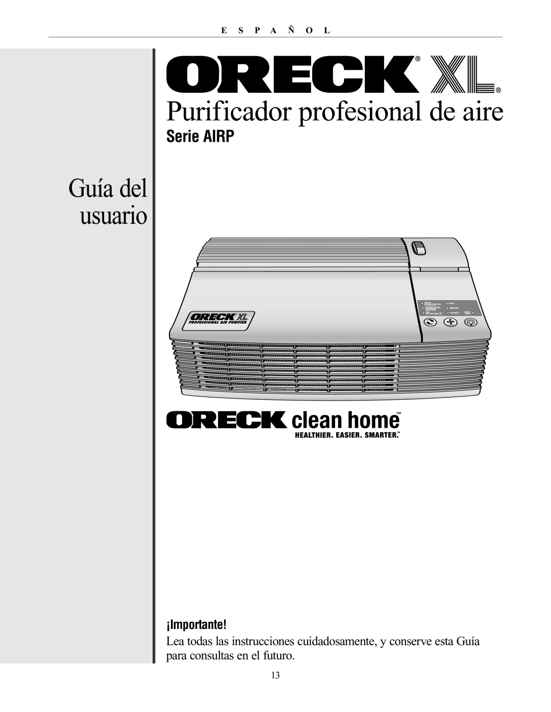 Oreck AIRP Series manual Guía del usuario, Serie AIRP, ¡Importante, Purificador profesional de aire 