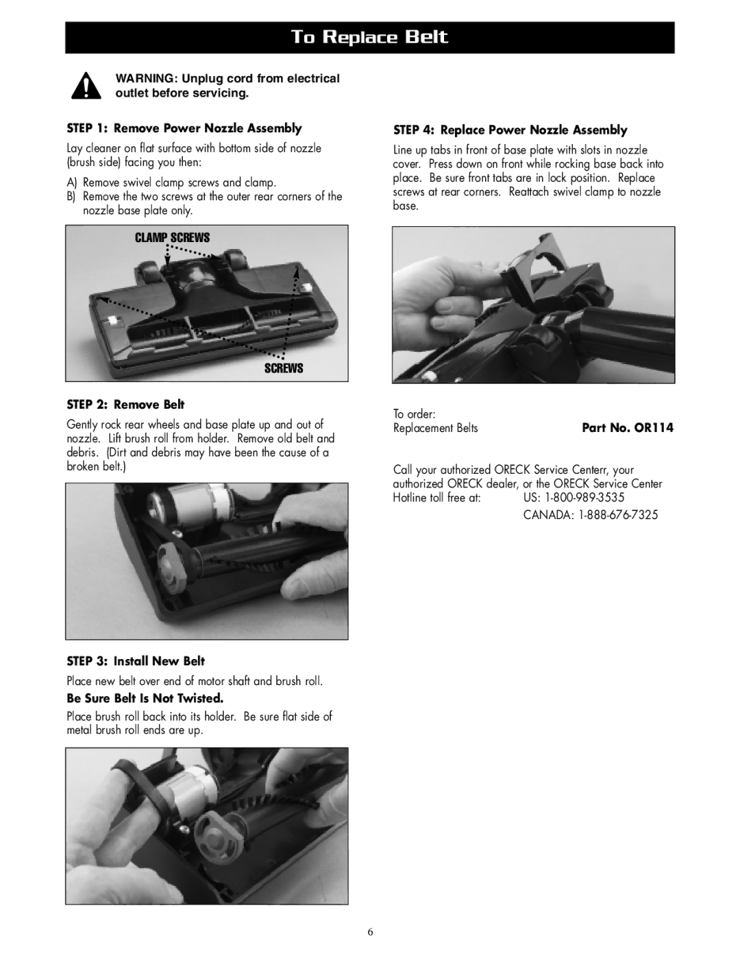 Oreck APU255 warranty To Replace Belt, Clamp Screws 