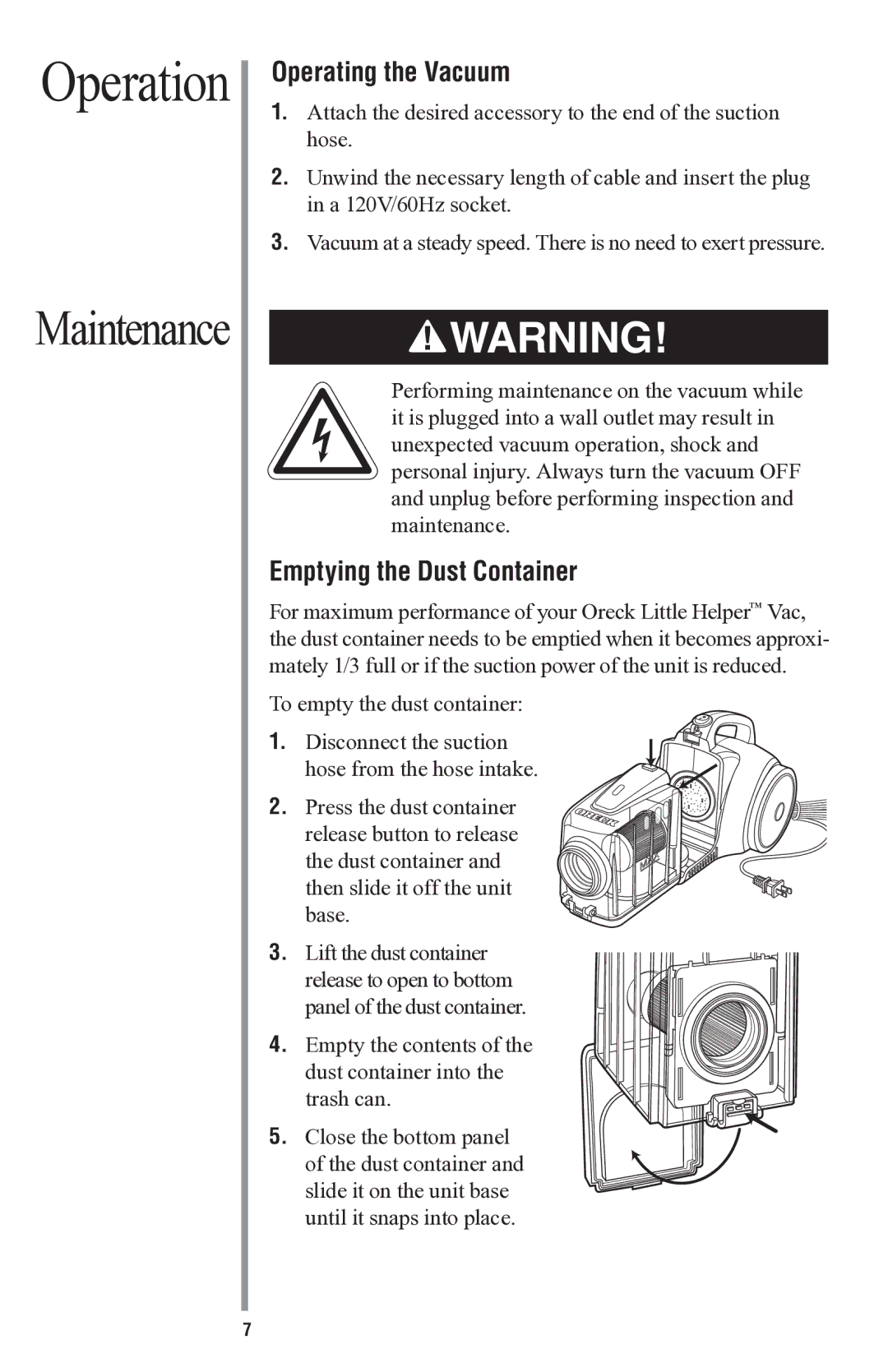 Oreck CC1000 manual Operation, Operating the Vacuum, Emptying the Dust Container 
