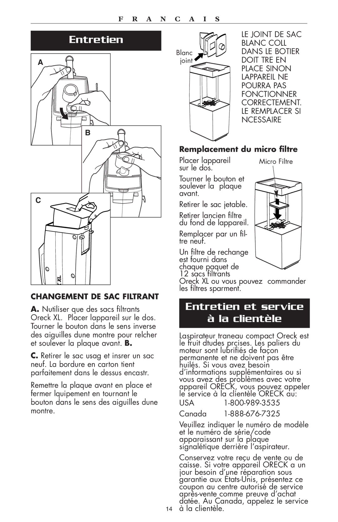 Oreck compact canister Vaccum warranty Entretien et service La clientèle, Changement DE SAC Filtrant 